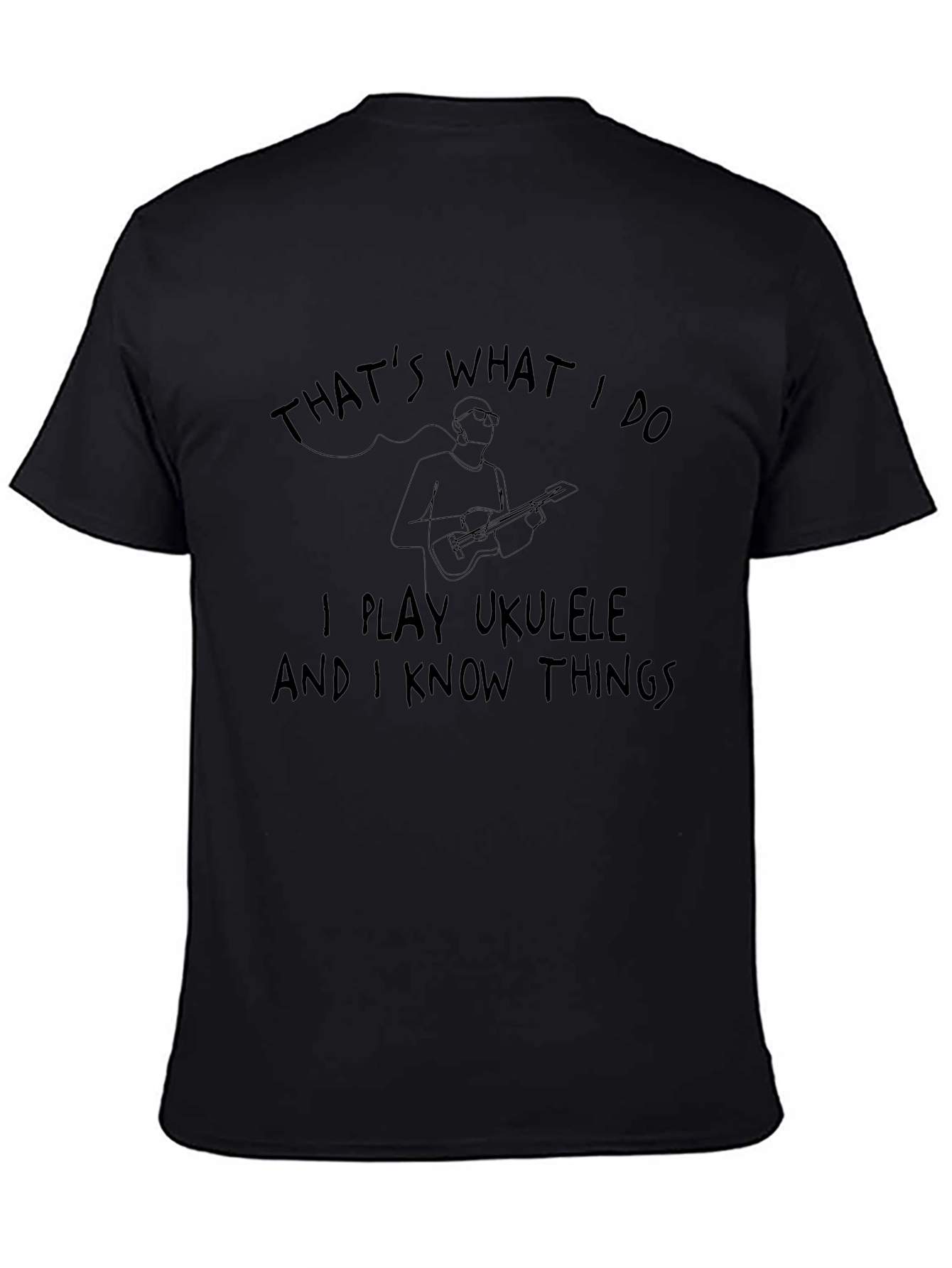 Ukulele Player T-Shirt - I Know Things