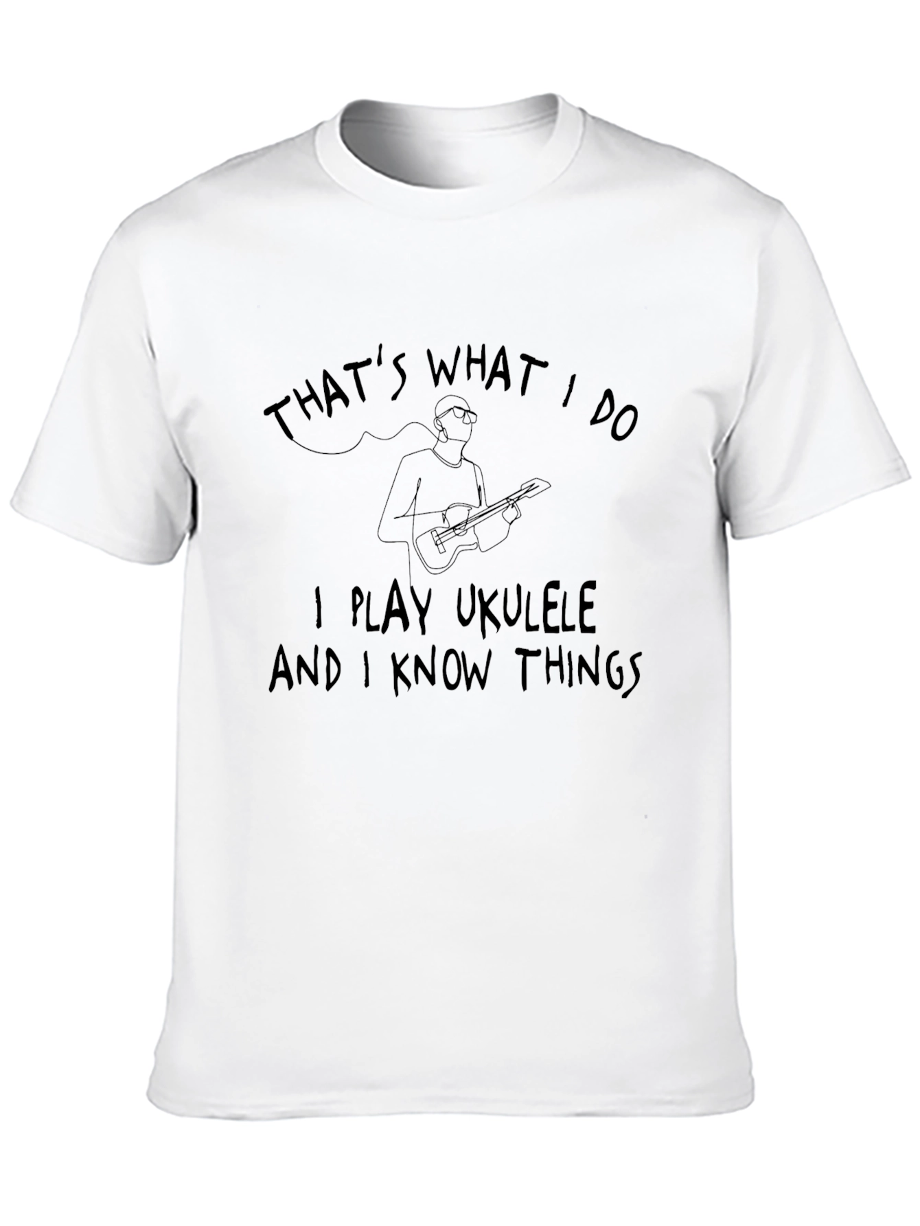 Ukulele Player T-Shirt - I Know Things