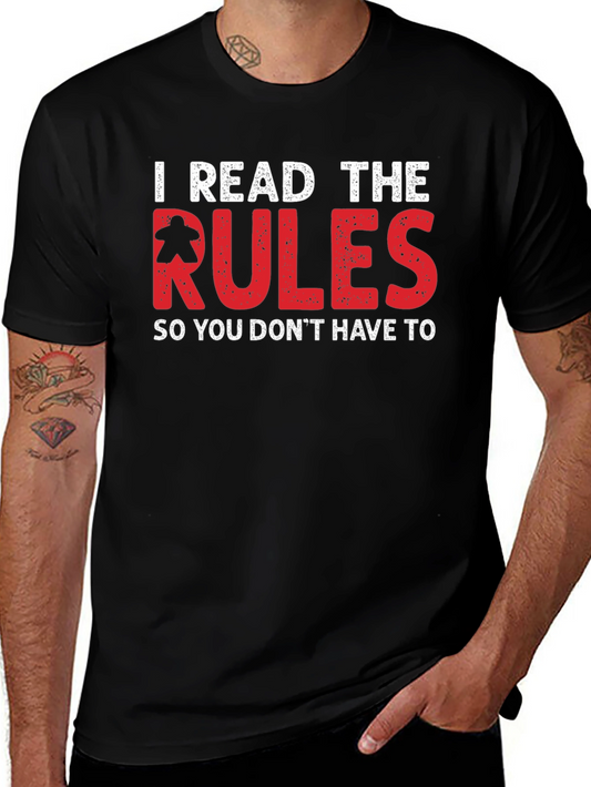 I Read The Rules Board Game T-Shirt