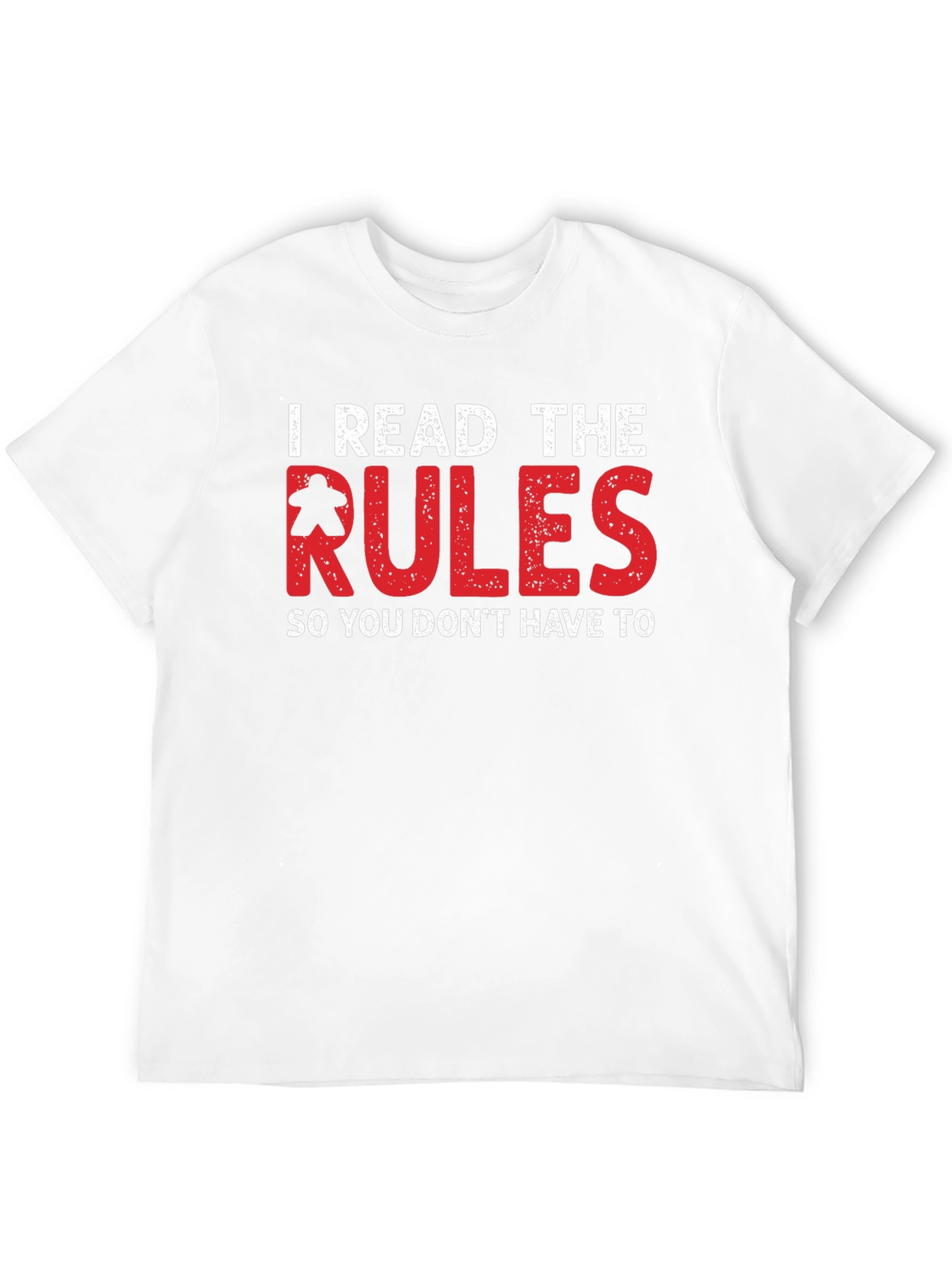 I Read The Rules Board Game T-Shirt