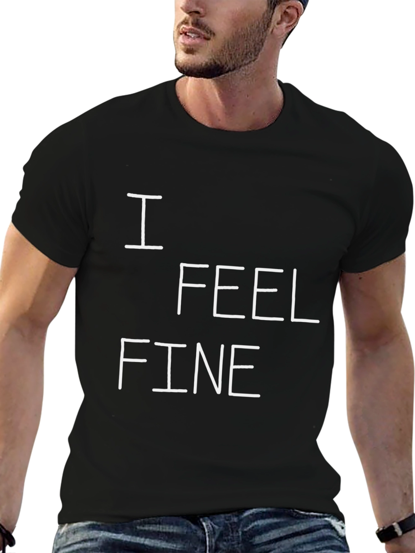 I Feel Fine Graphic Tee - Black Cotton T-Shirt