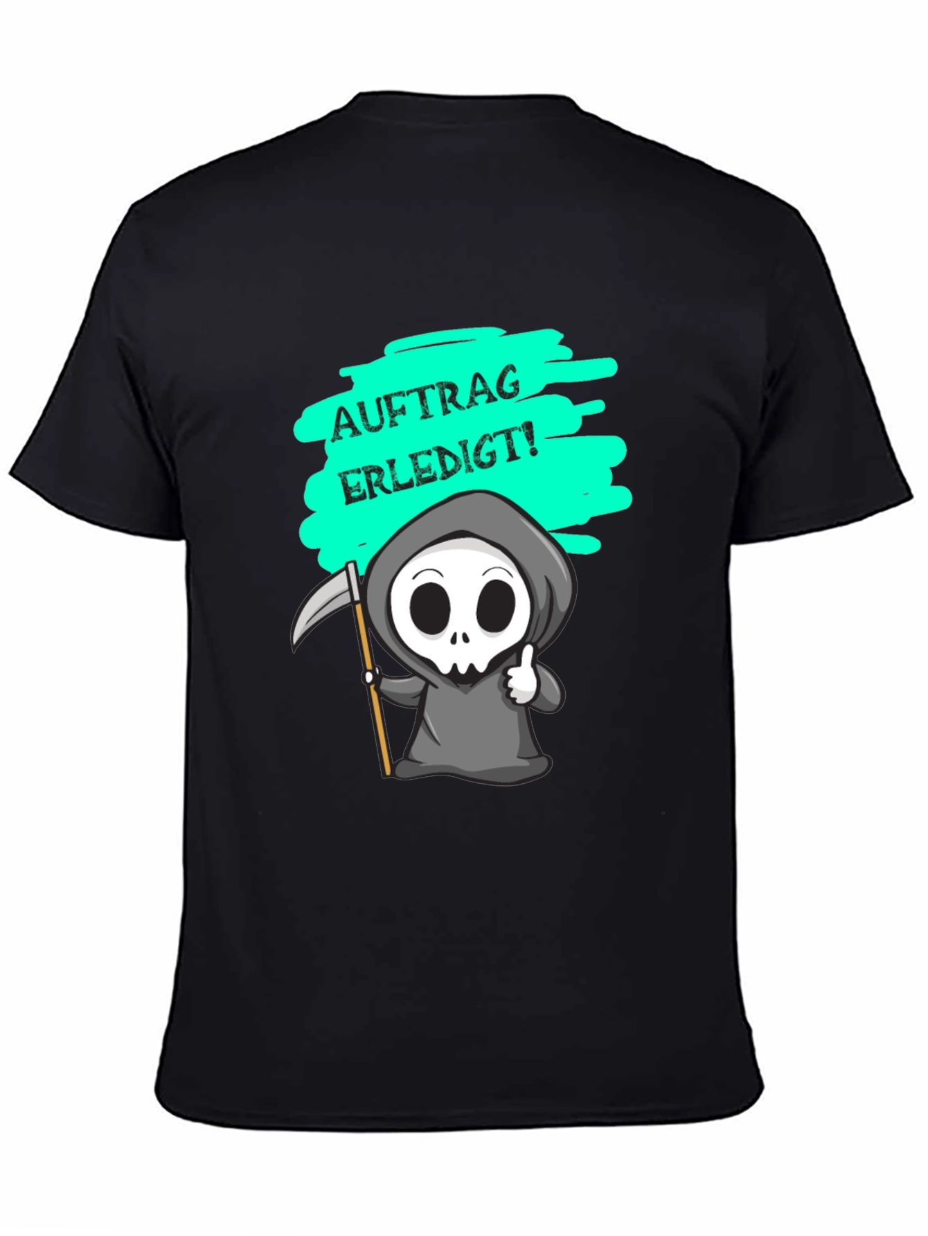 Grim Reaper T-Shirt - Auftrag Erledigt! Humor