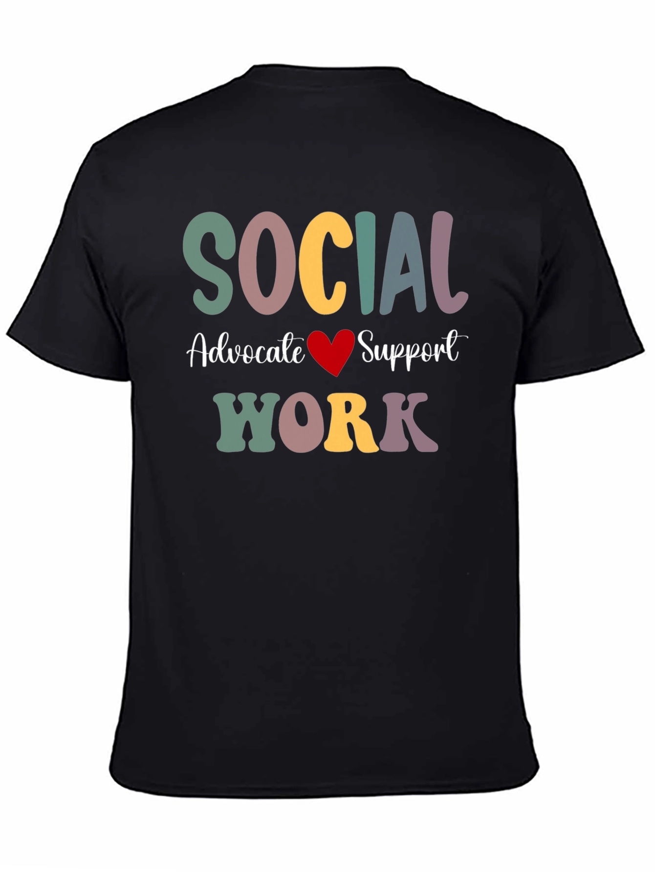 Social Work Advocate Support T-Shirt