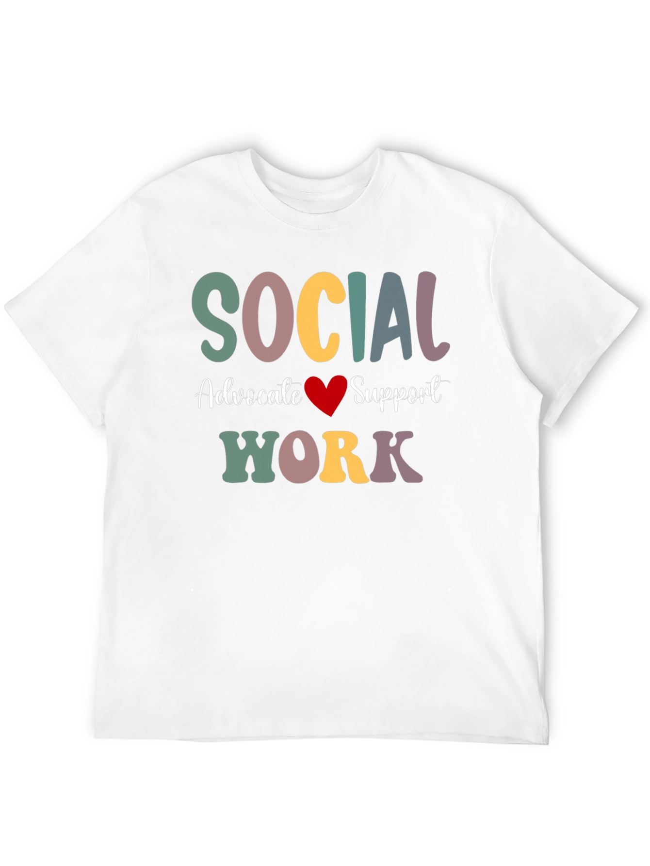 Social Work Advocate Support T-Shirt