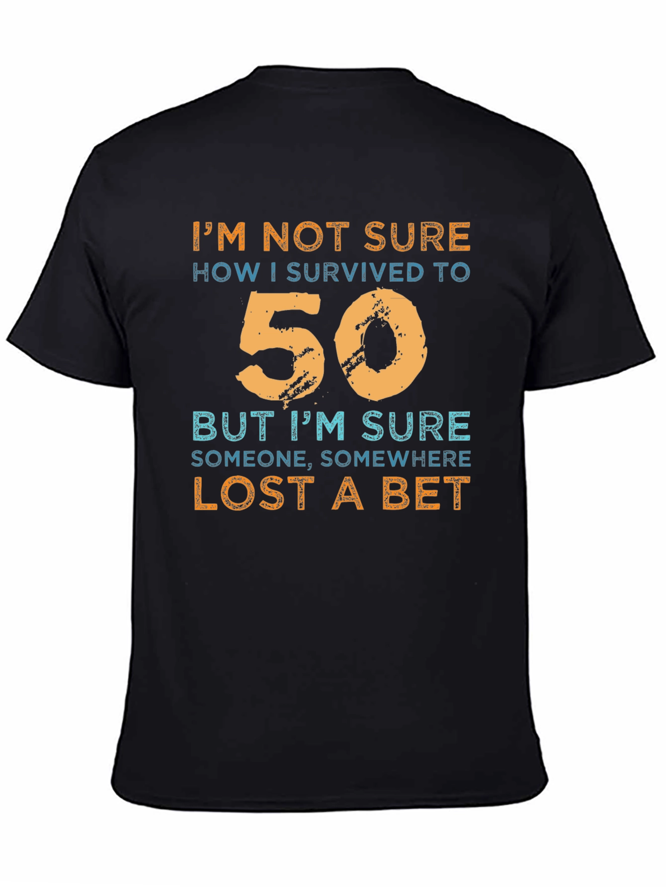 Funny 50th Birthday T-Shirt - Lost a Bet