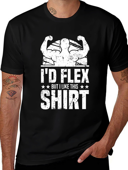 Id Flex But I Like This Shirt Graphic Tee