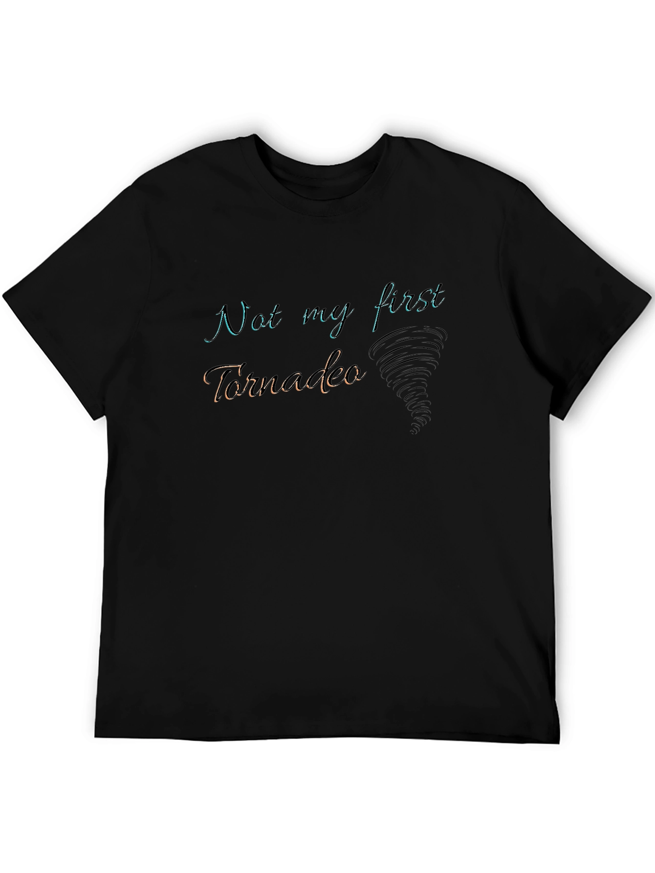 Not My First Tornado Black Graphic Tee