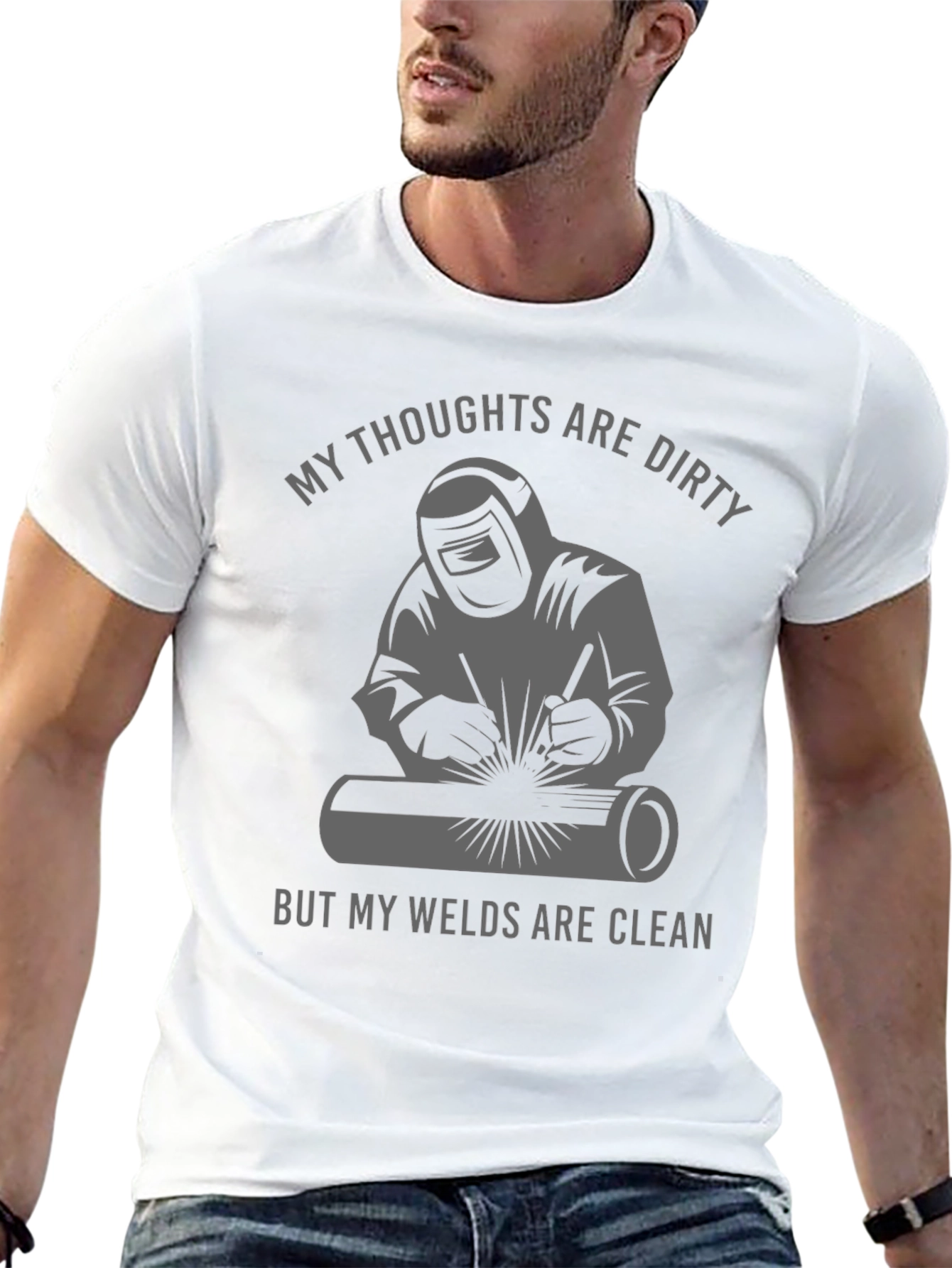 Welder T-Shirt: Dirty Thoughts Clean Welds