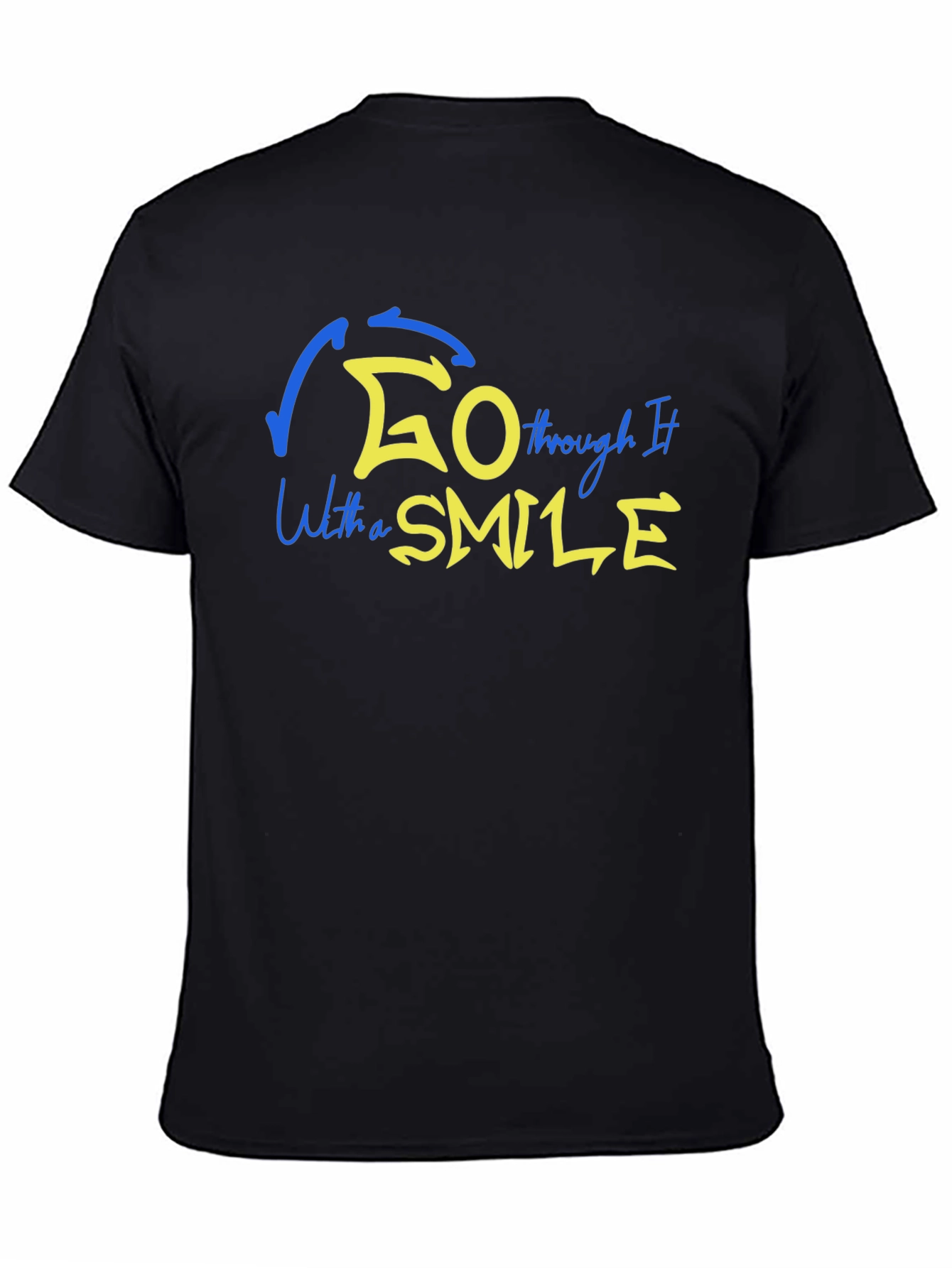 Go Through It With A Smile Graphic T-Shirt