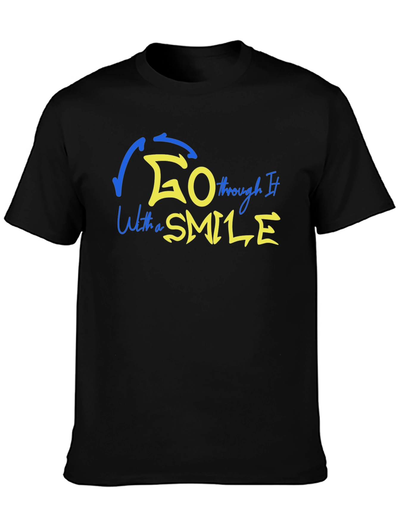 Go Through It With A Smile Graphic T-Shirt