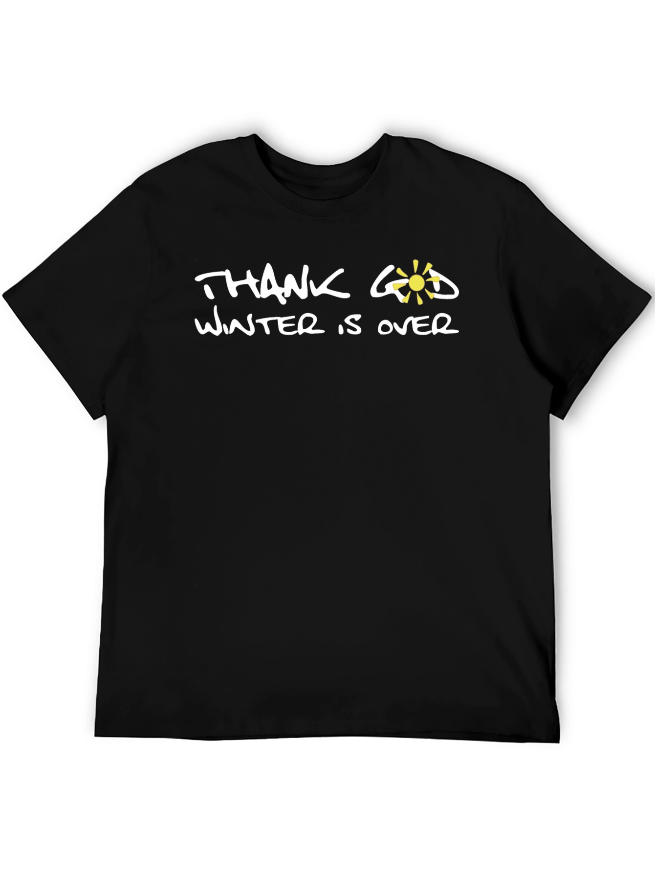 Thank God Winter is Over T-Shirt - Black