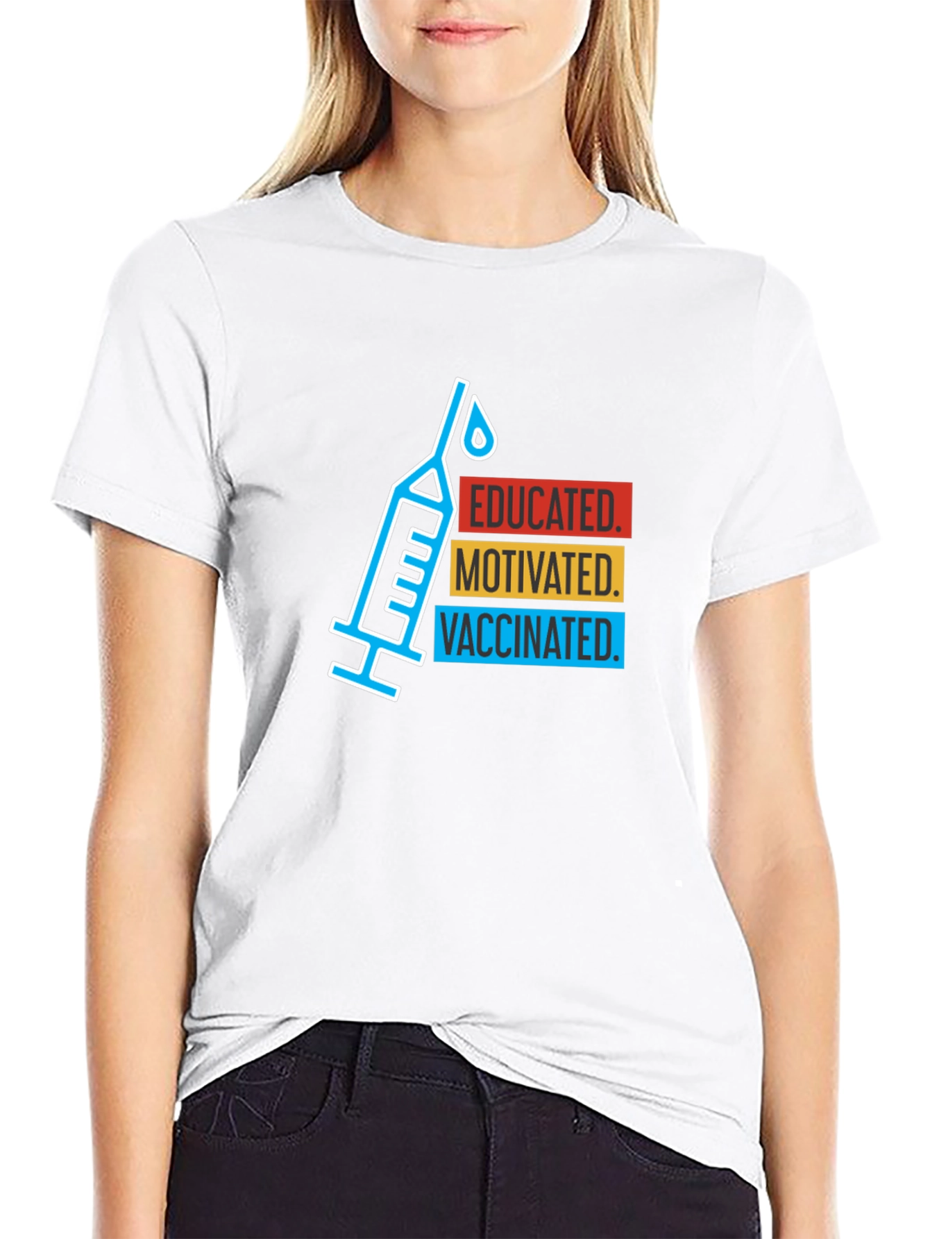 Educated Motivated Vaccinated T-Shirt