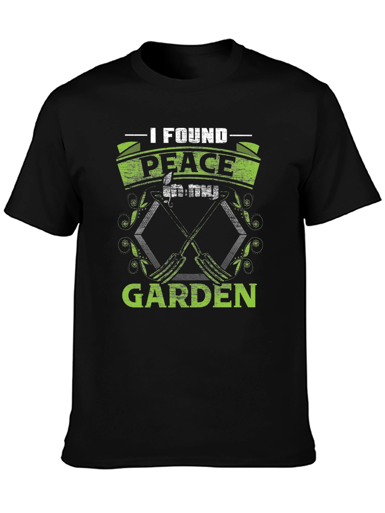 I Found Peace in My Garden T-Shirt