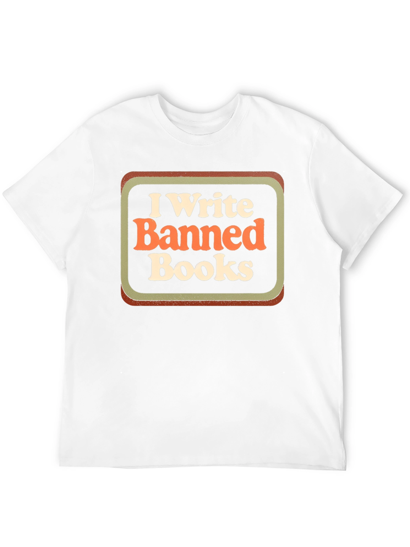 I Write Banned Books T-Shirt