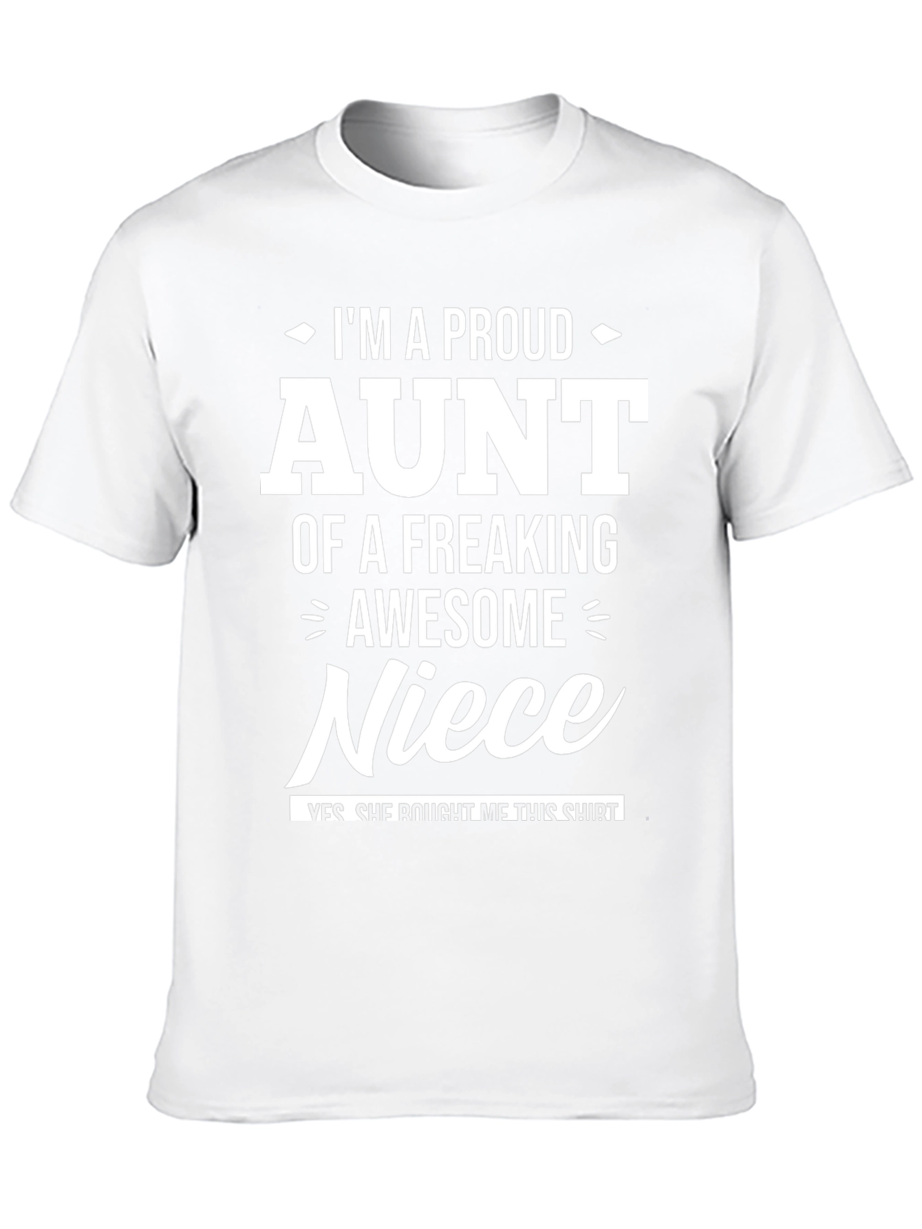 Proud Aunt Niece Gift T-Shirt