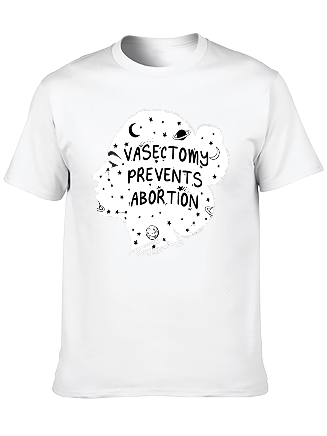 Vasectomy Prevents Abortion Graphic Tee