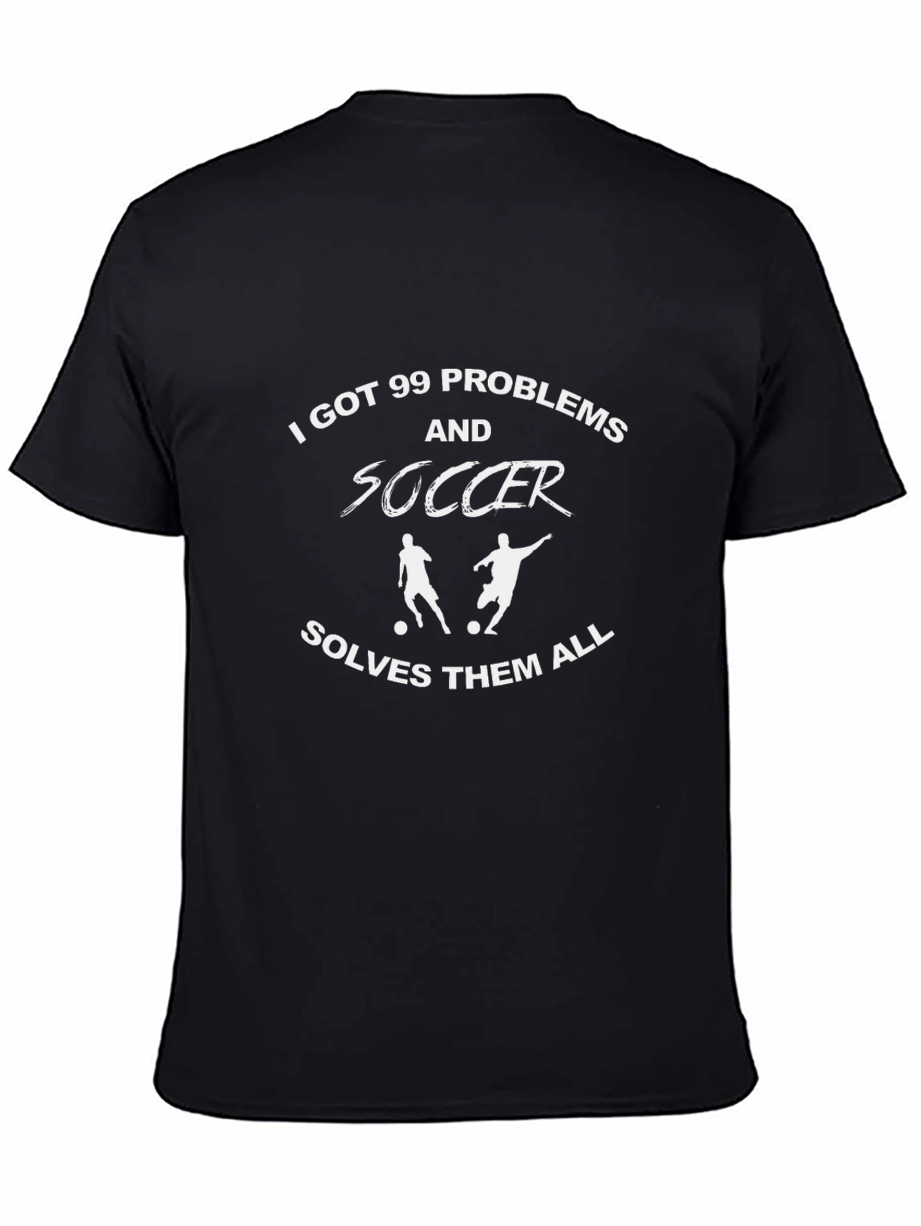 Soccer Solves All T-Shirt