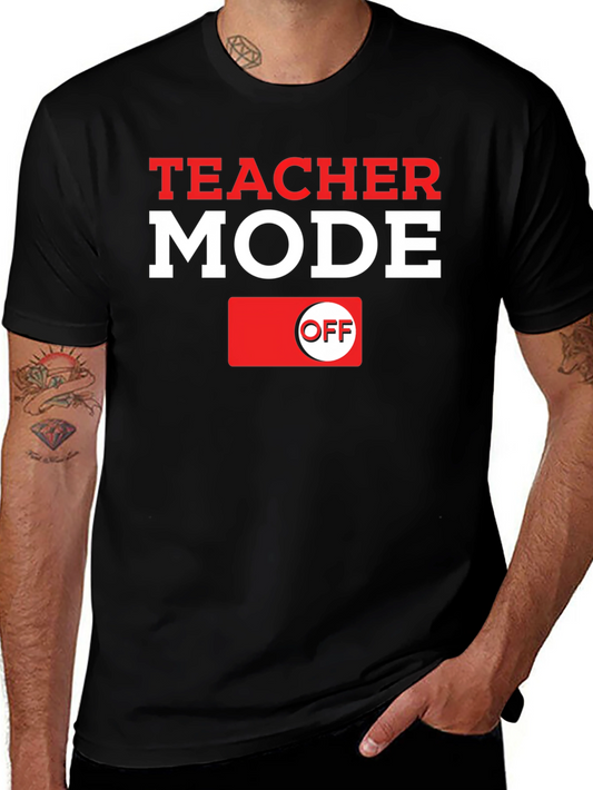 Teacher Mode OFF Graphic Tee - Black