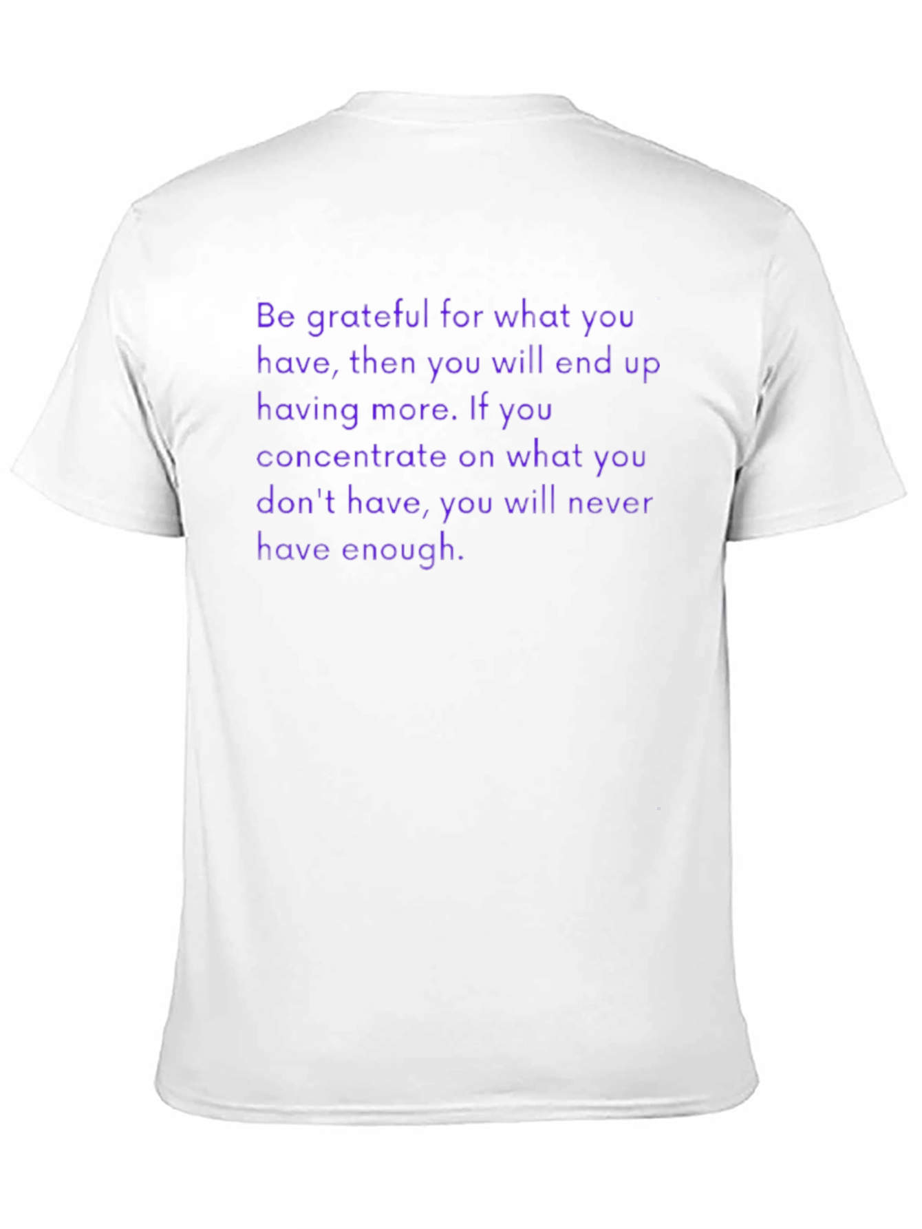 Grateful T-Shirt - Motivational Saying - Be Thankful