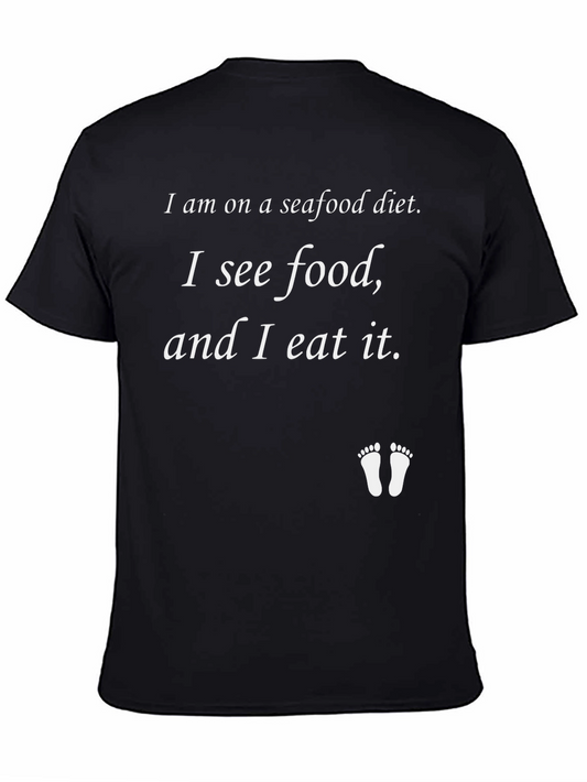 Seafood Diet T-Shirt: I See Food and I Eat It Funny Graphic Tee