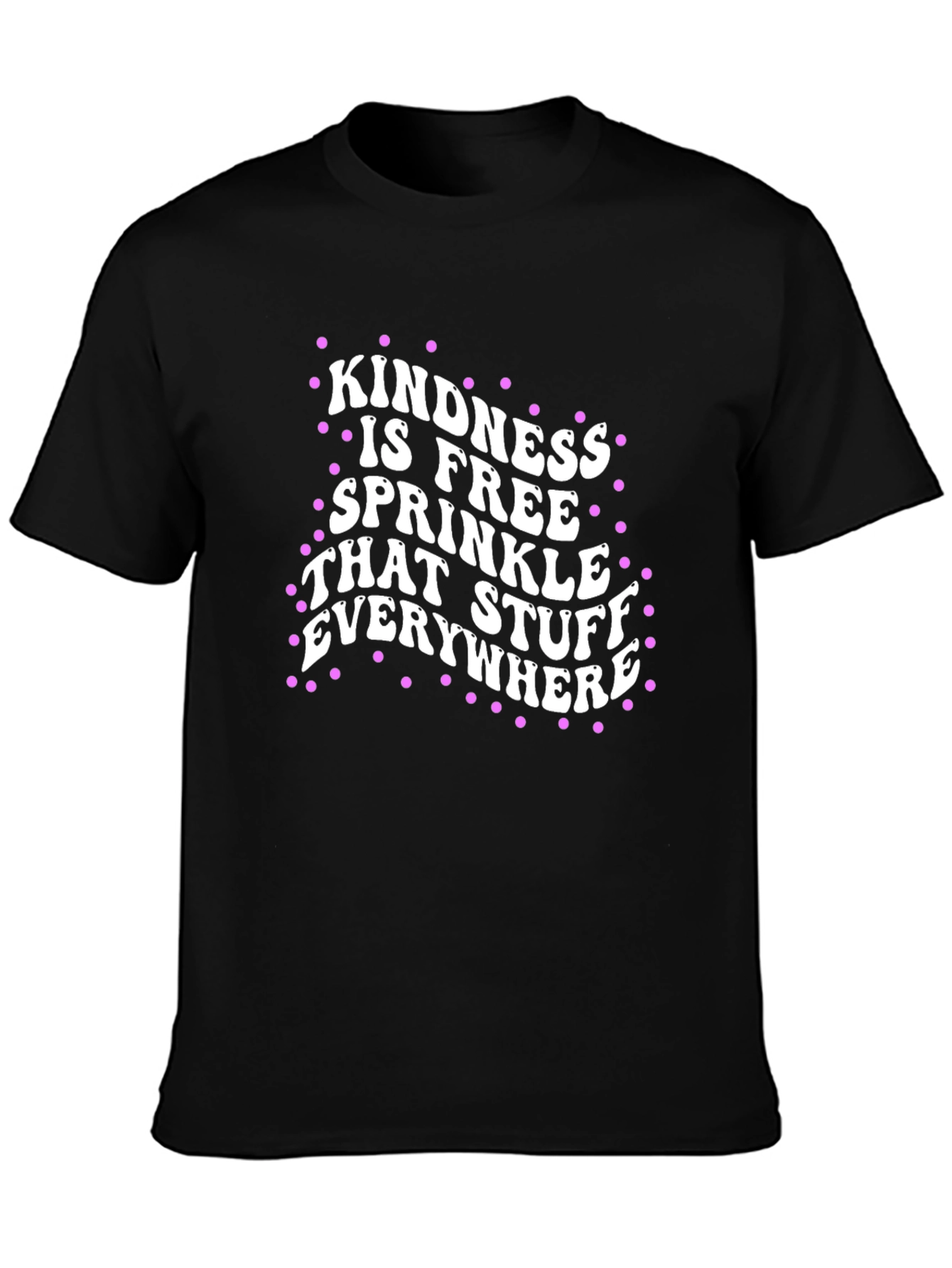 Kindness is Free T-Shirt - Trendy Graphic Tee