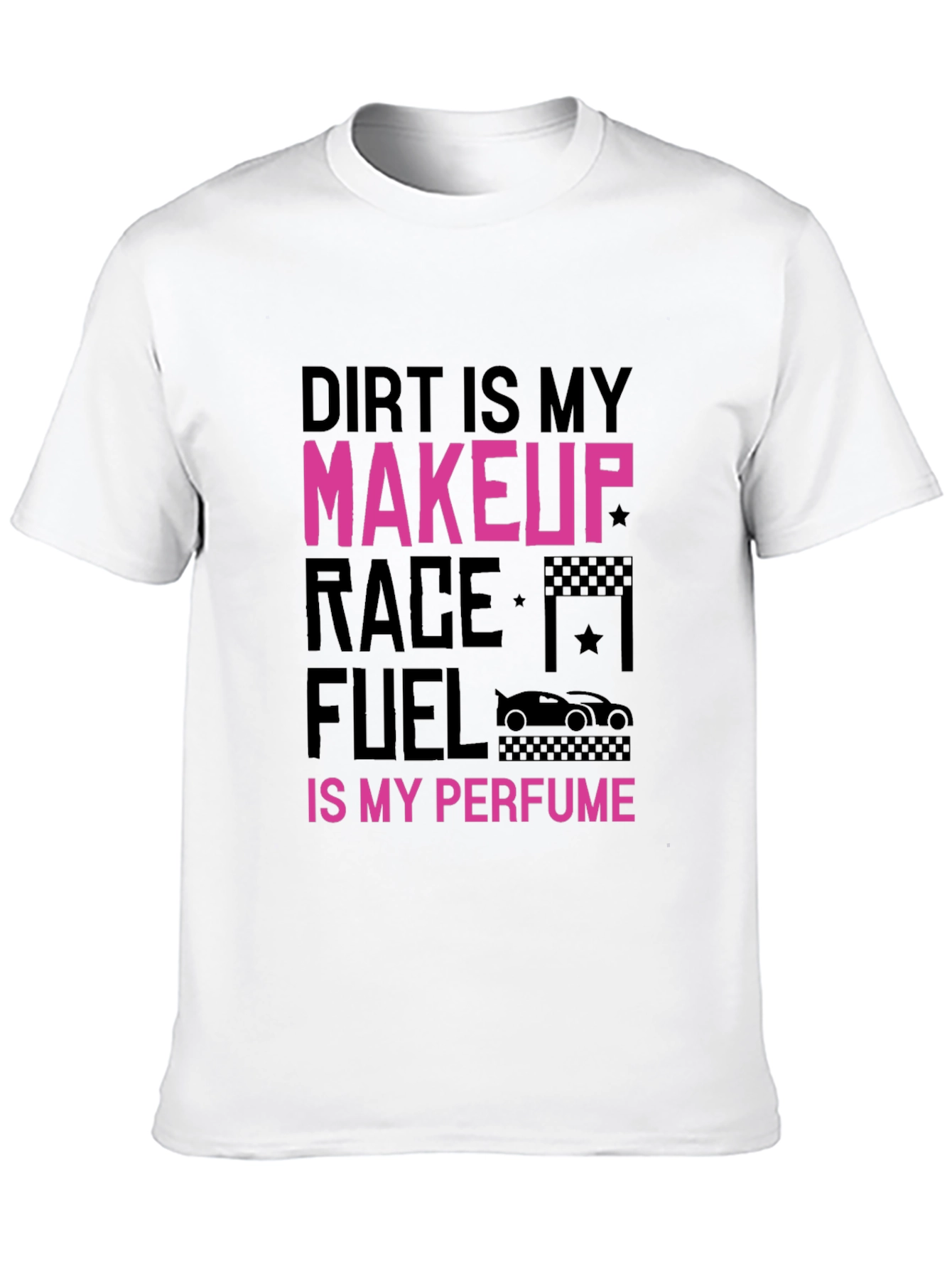 Dirt is My Makeup Black Graphic T-Shirt