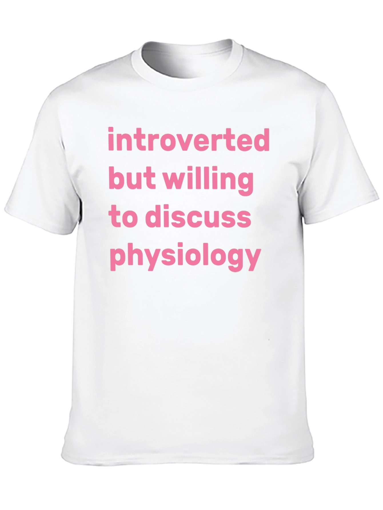 Introverted Physiology T-Shirt