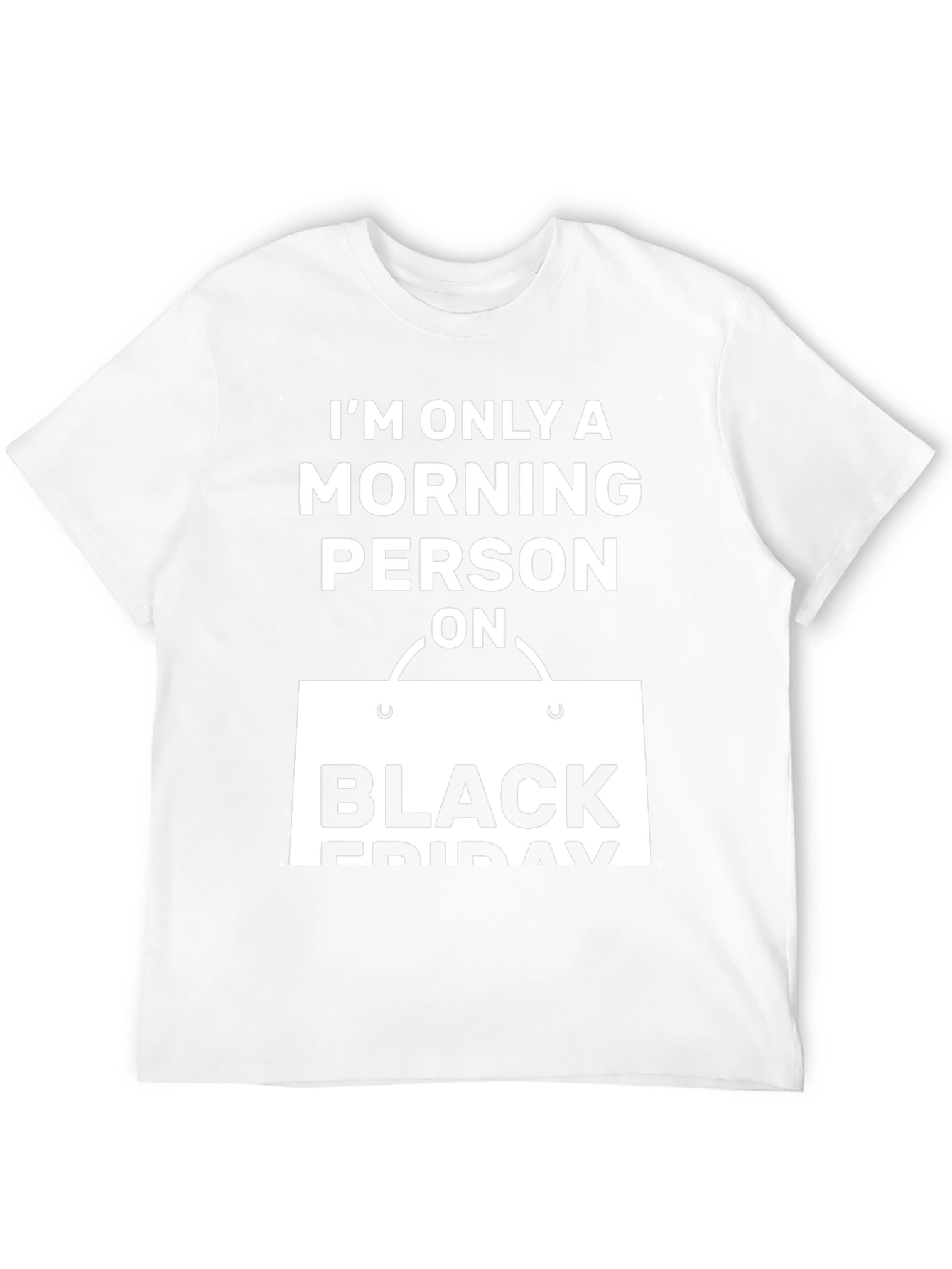 Black Friday Morning Person T-Shirt