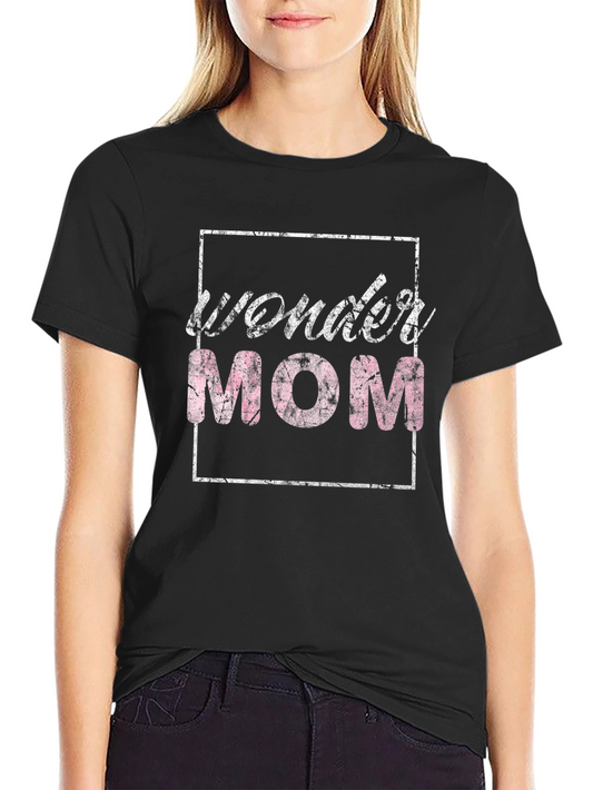 Wonder Mom Graphic Tee - Perfect Mothers Day Gift
