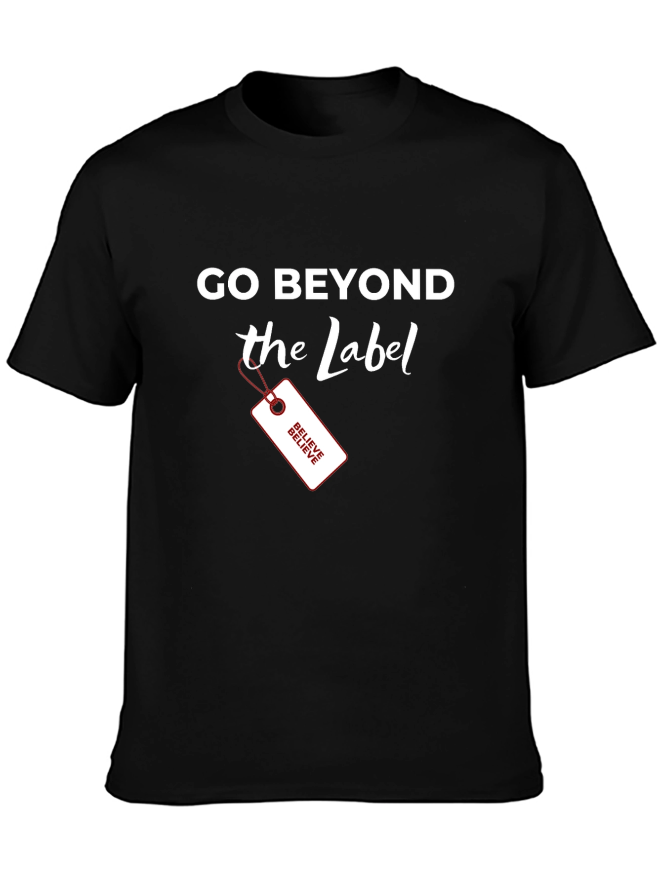 Go Beyond the Label T-Shirt - Black