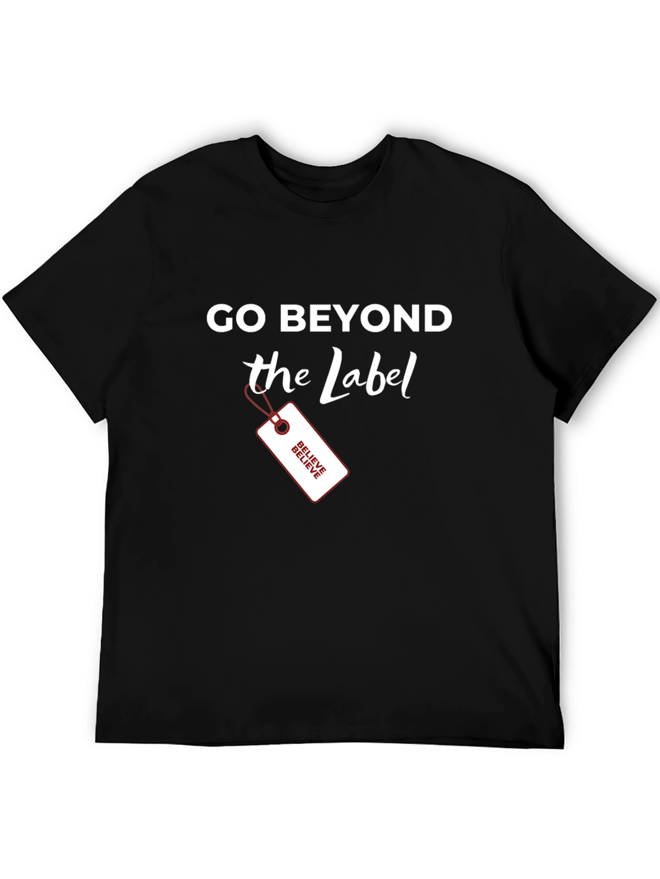 Go Beyond the Label T-Shirt - Black