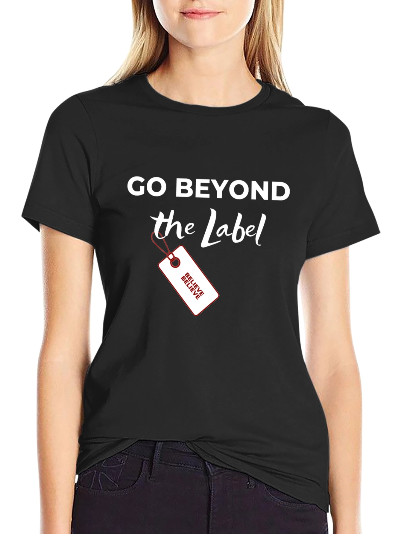 Go Beyond the Label T-Shirt - Black