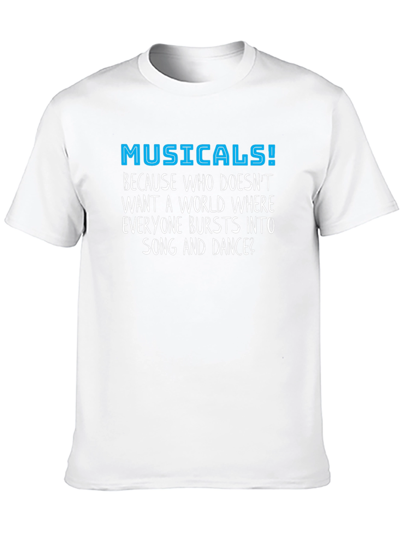 Musicals! Song and Dance T-Shirt
