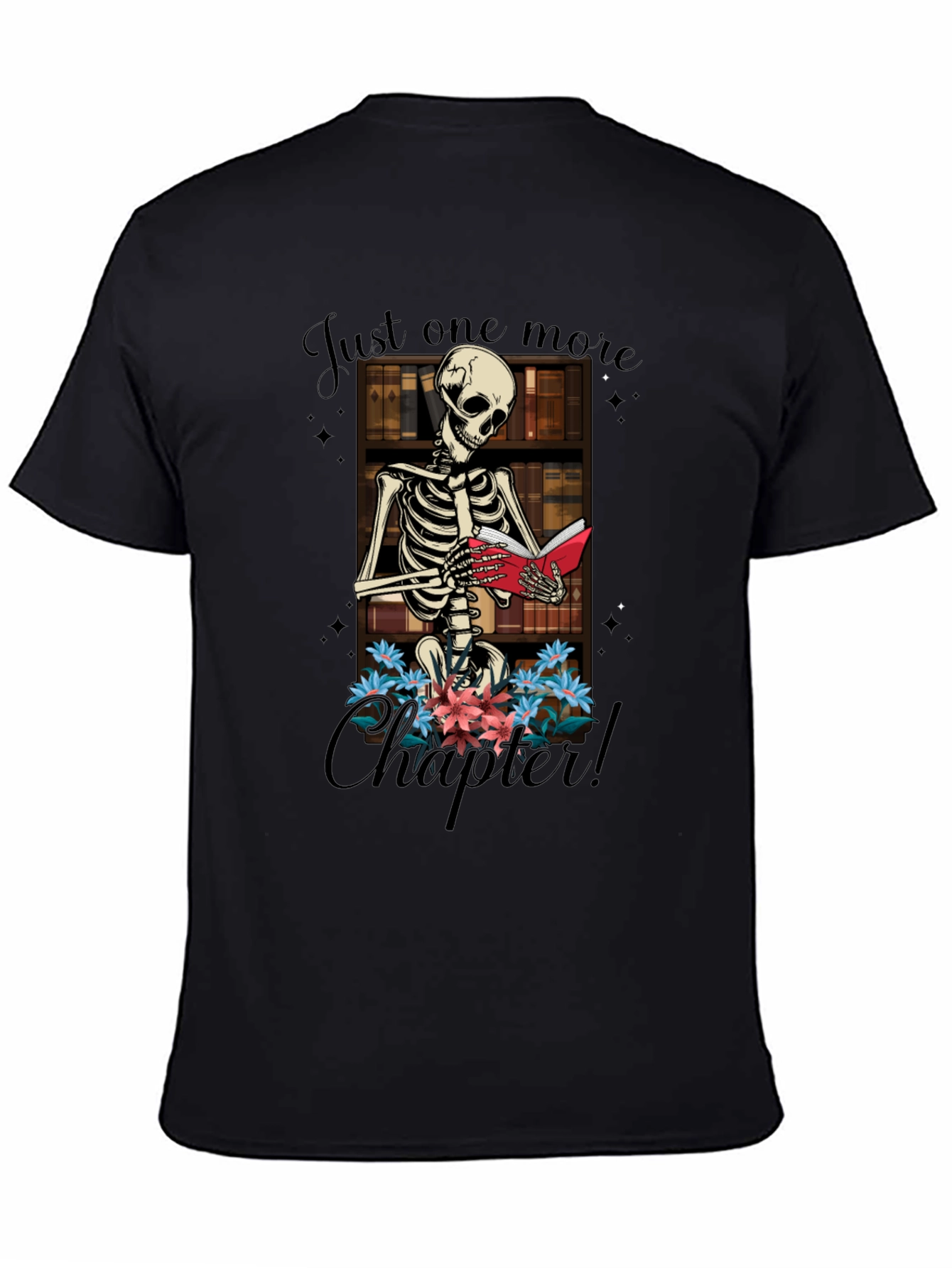 Just One More Chapter Skeleton T-Shirt