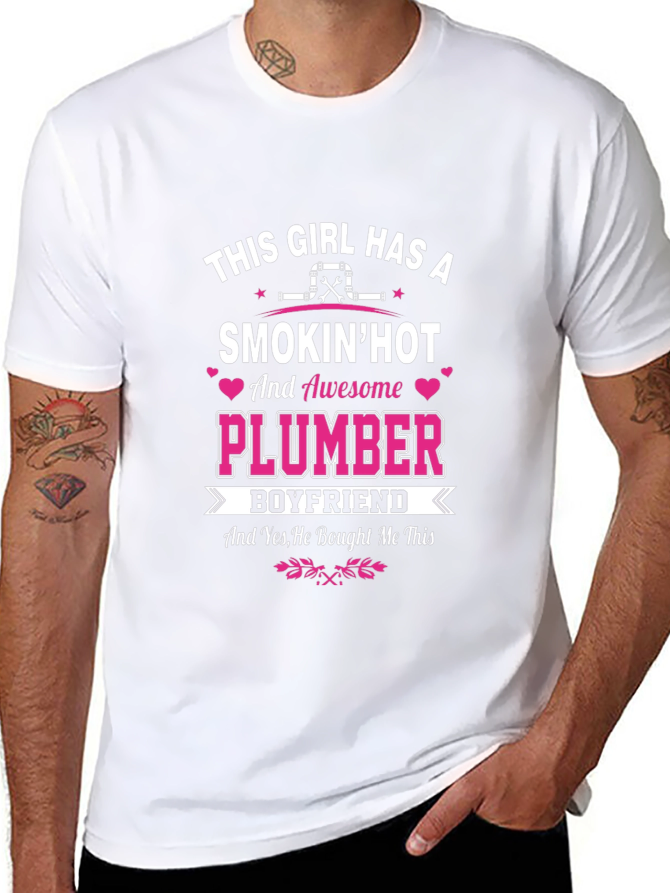 Smokin Hot Plumber Boyfriend T-Shirt
