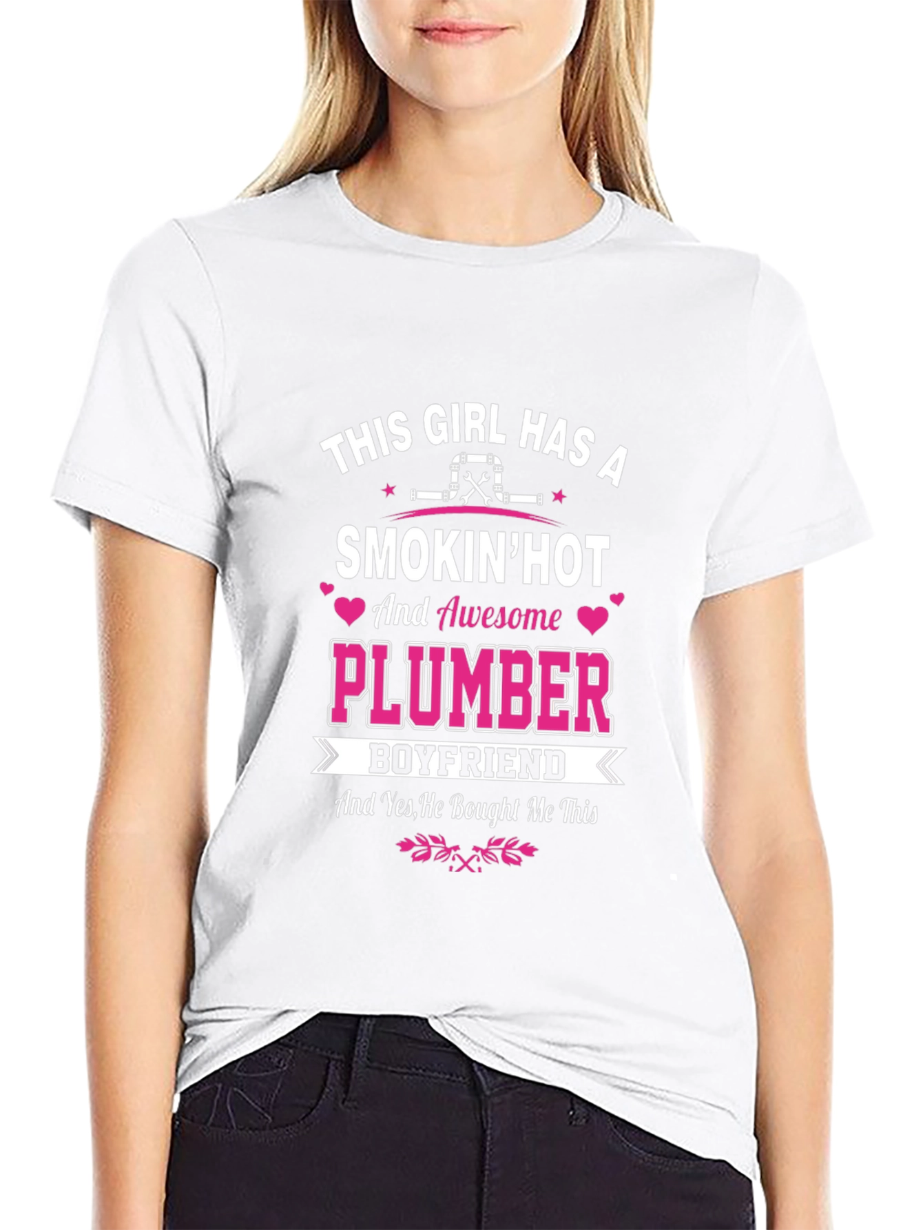 Smokin Hot Plumber Boyfriend T-Shirt