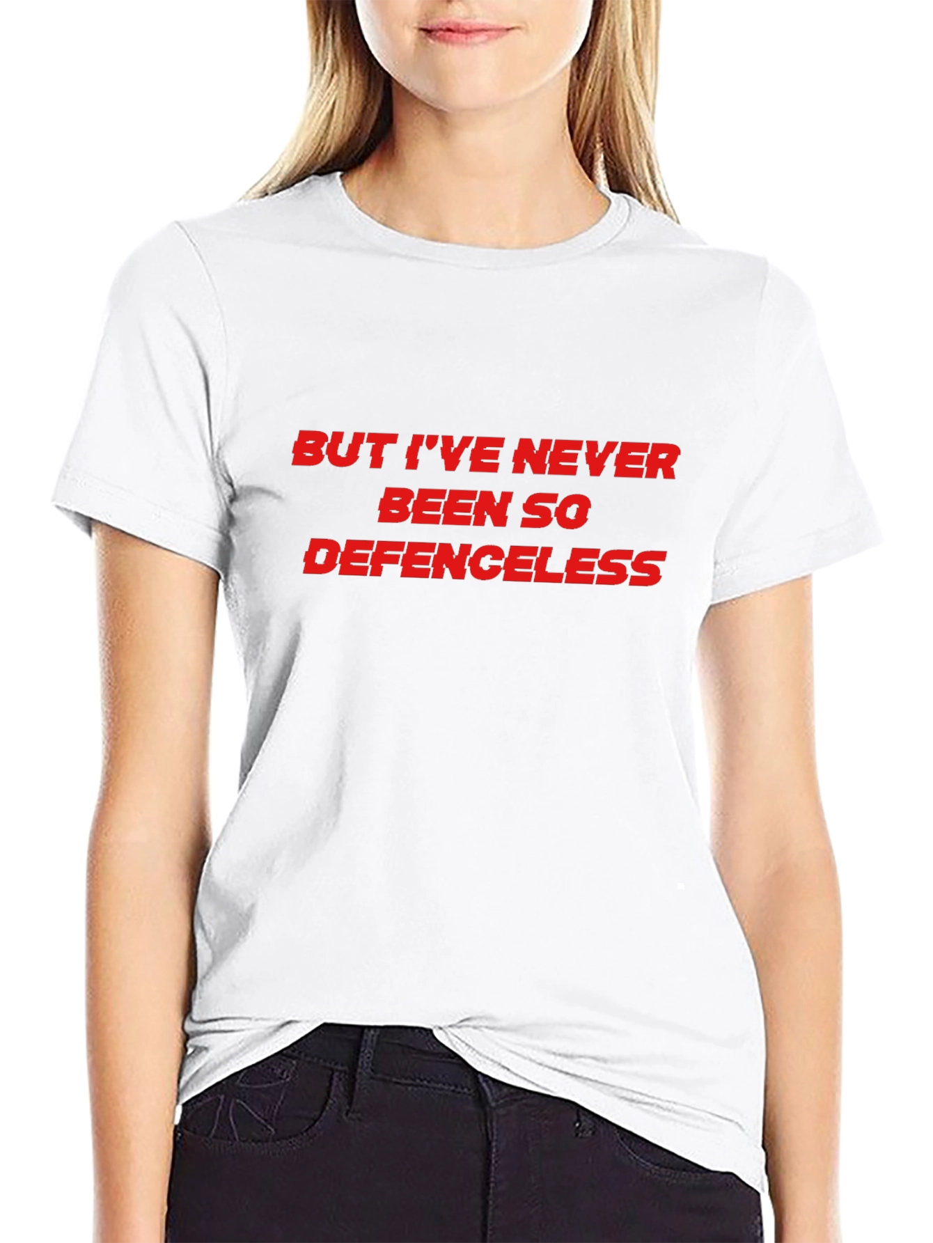 But Ive Never Been So Defenceless Graphic Tee