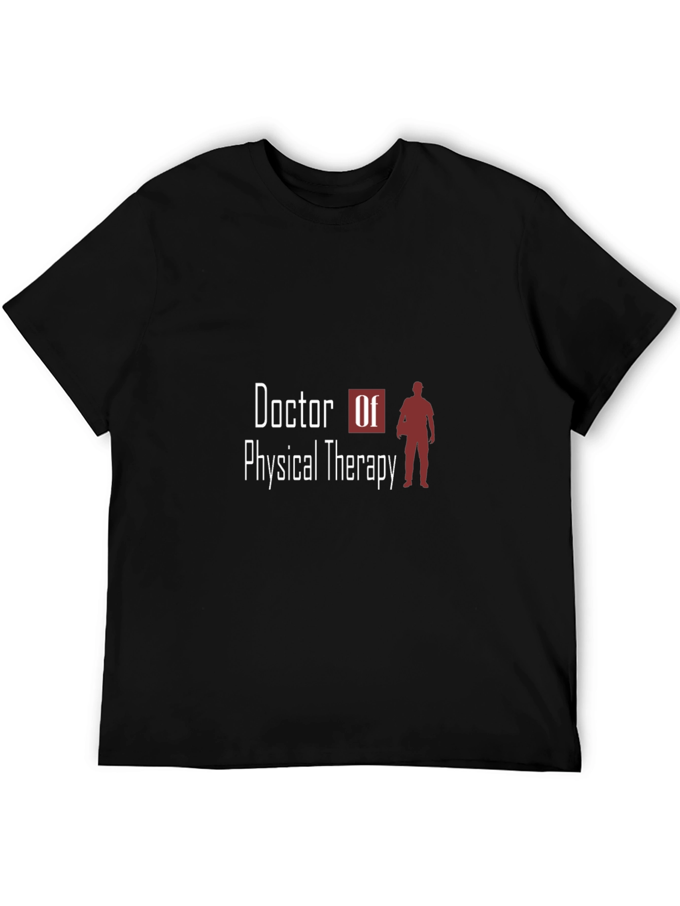 Doctor of Physical Therapy Graphic Tee