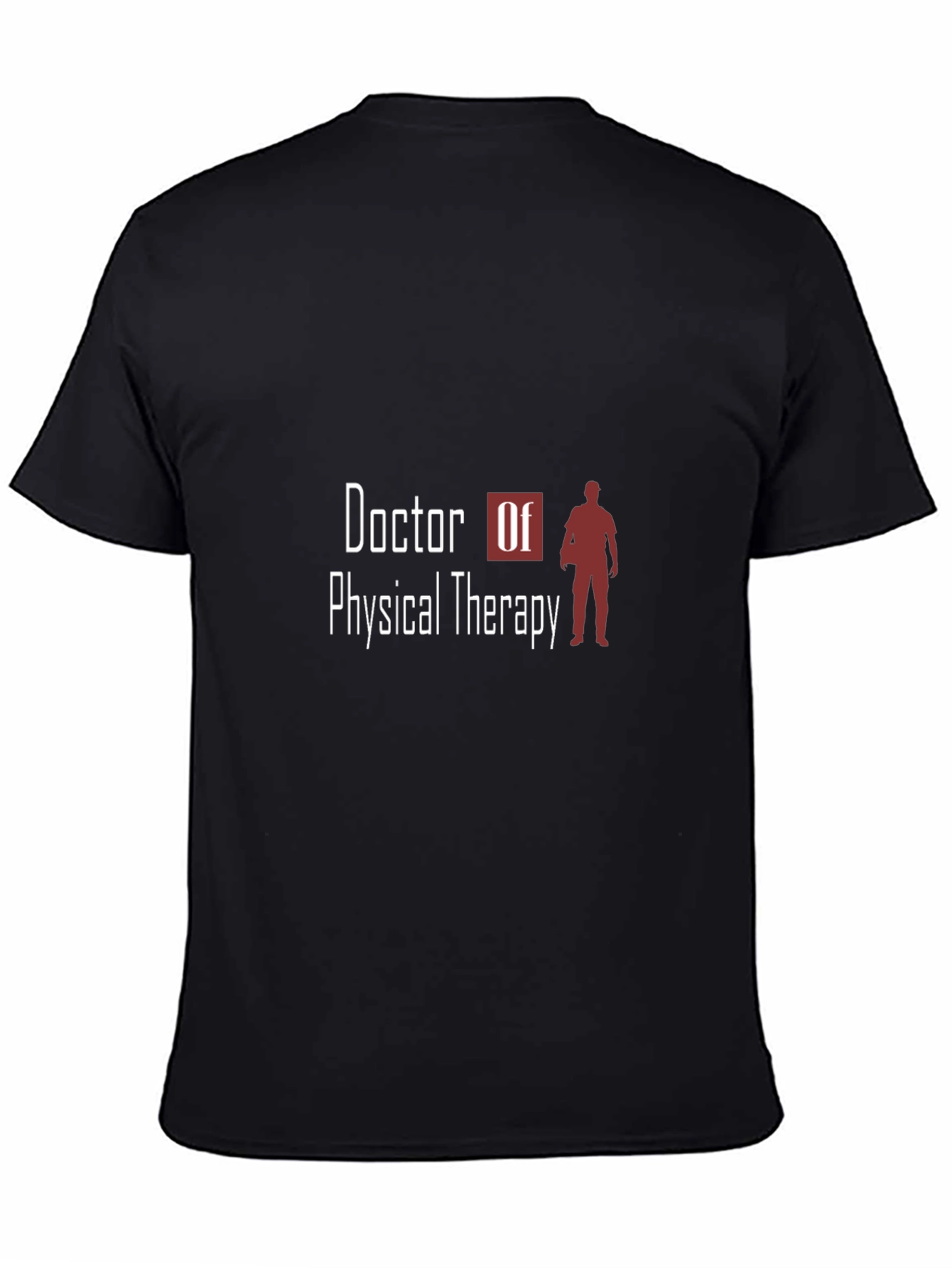 Doctor of Physical Therapy Graphic Tee
