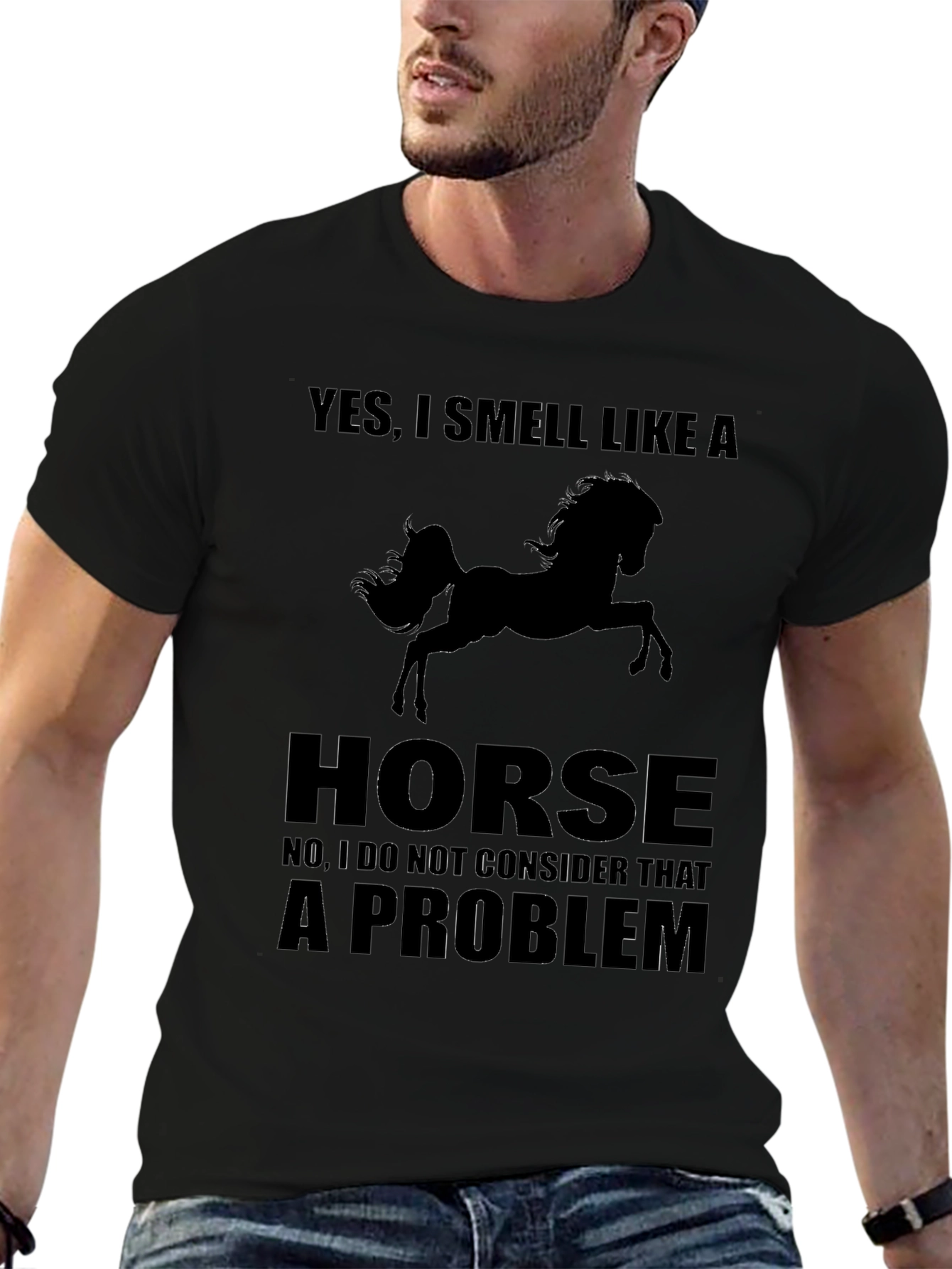 Yes I Smell Like A Horse Funny T-Shirt