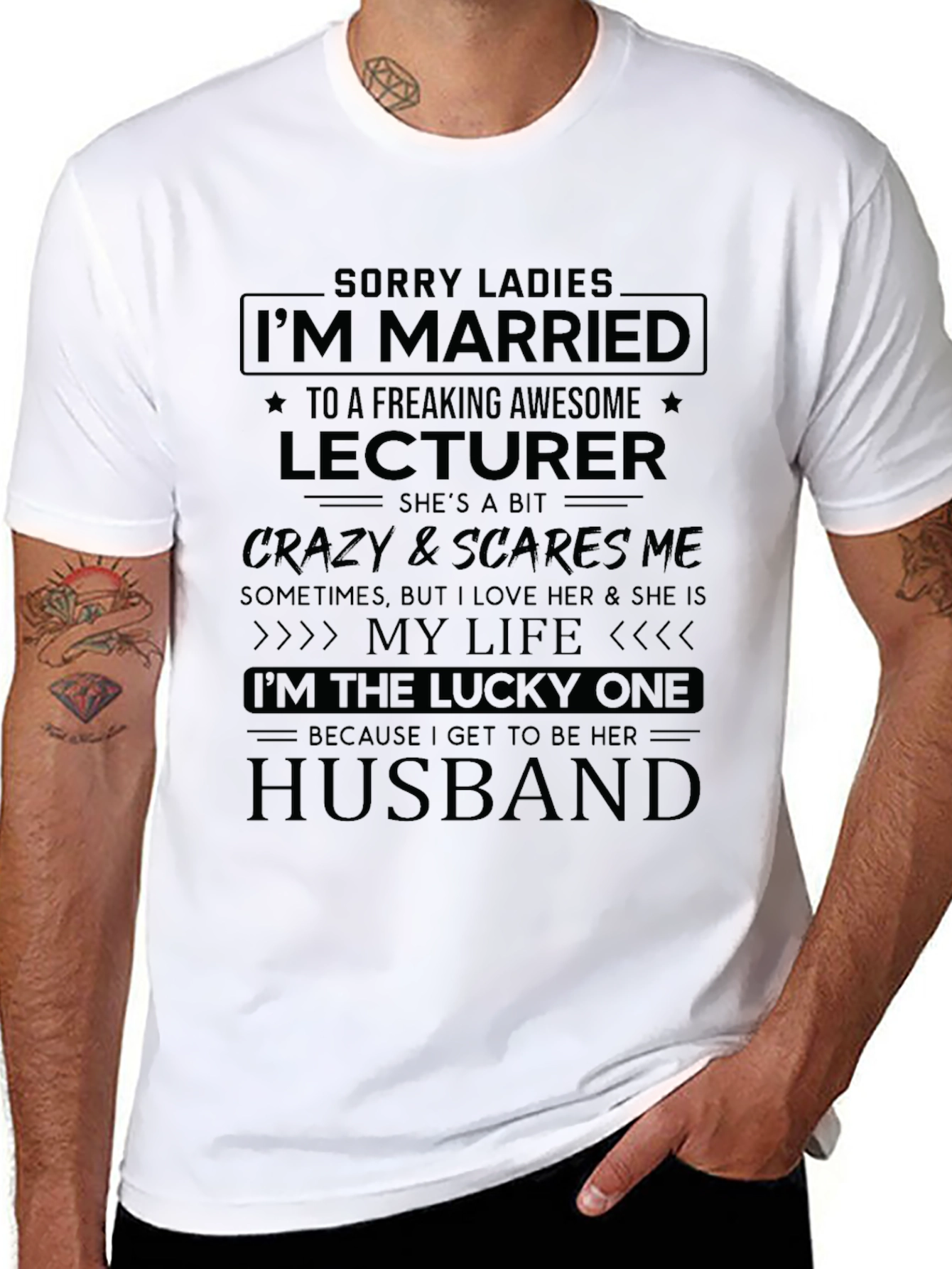 Sorry Ladies Lecturer Husband T-Shirt