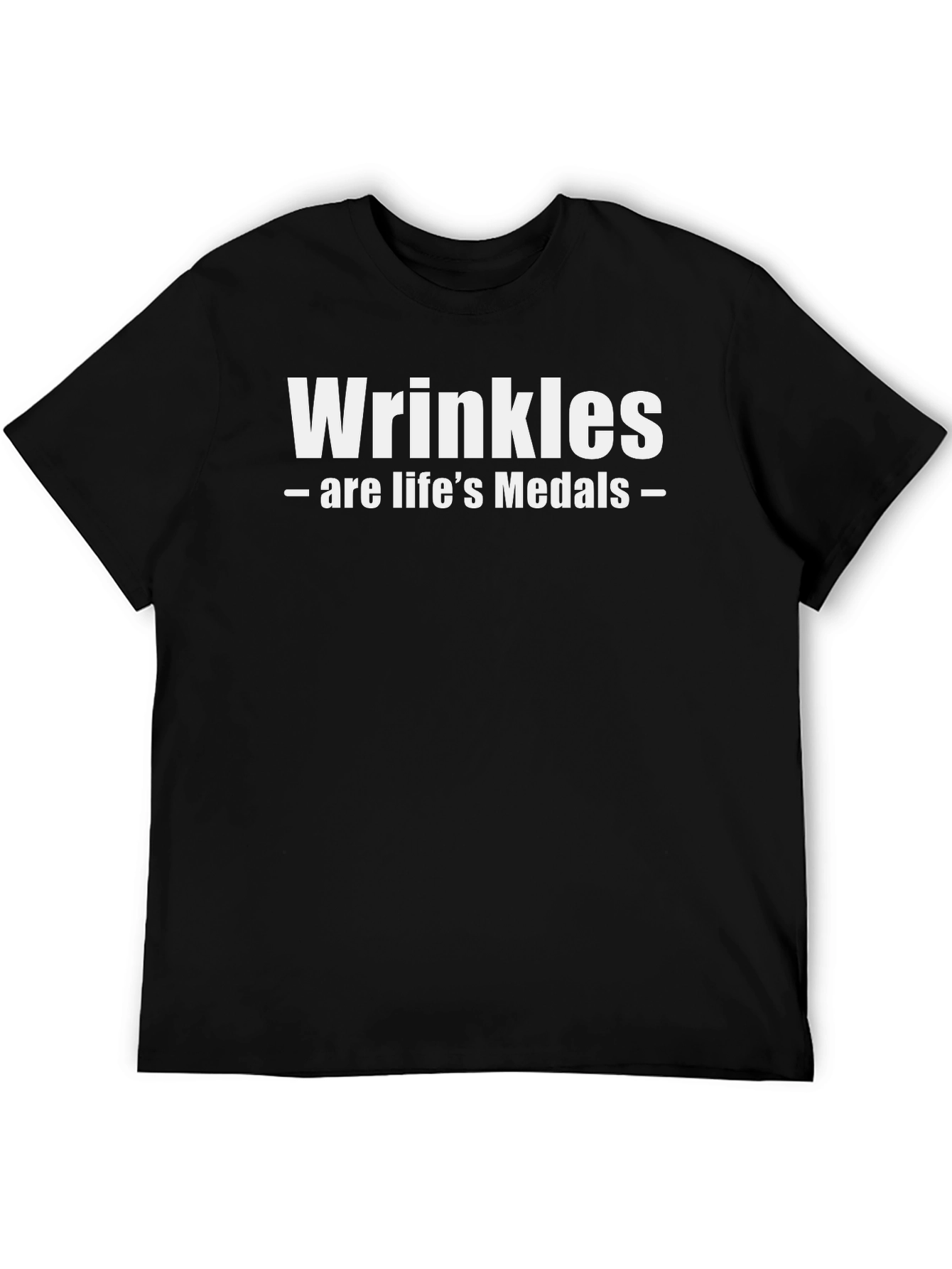 Wrinkles Are Lifes Medals Graphic T-Shirt