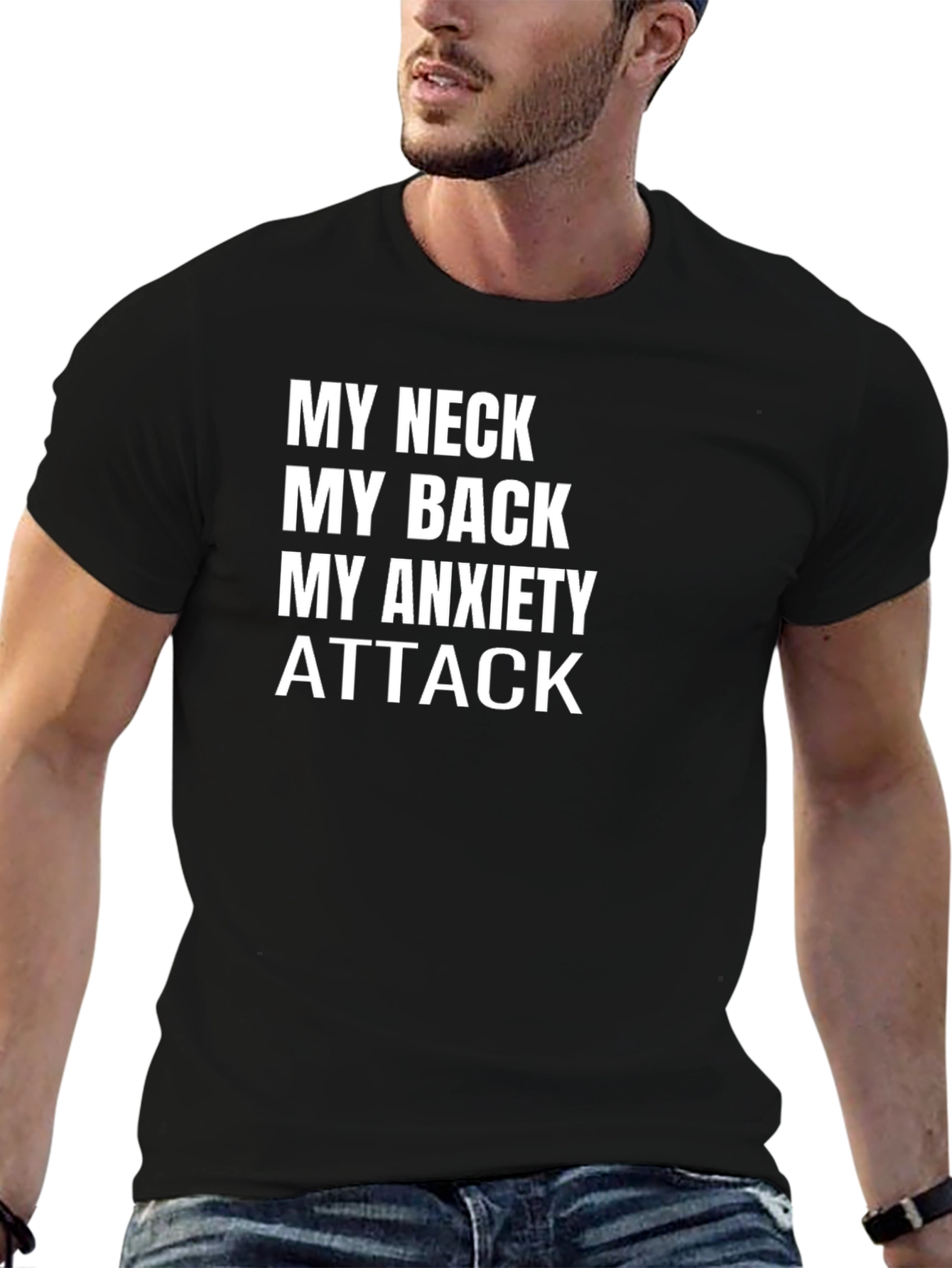 My Neck My Back My Anxiety Attack Black Tee