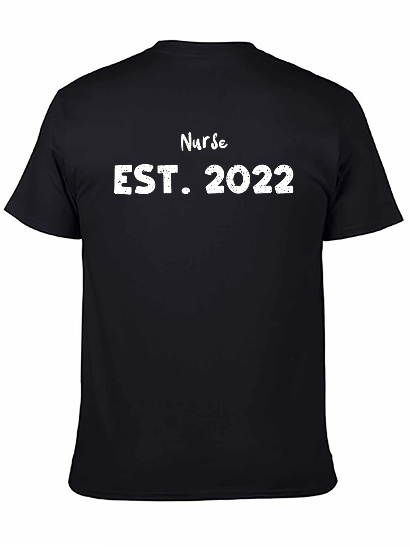 Nurse Est. 2022 T-Shirt - Comfort & Style