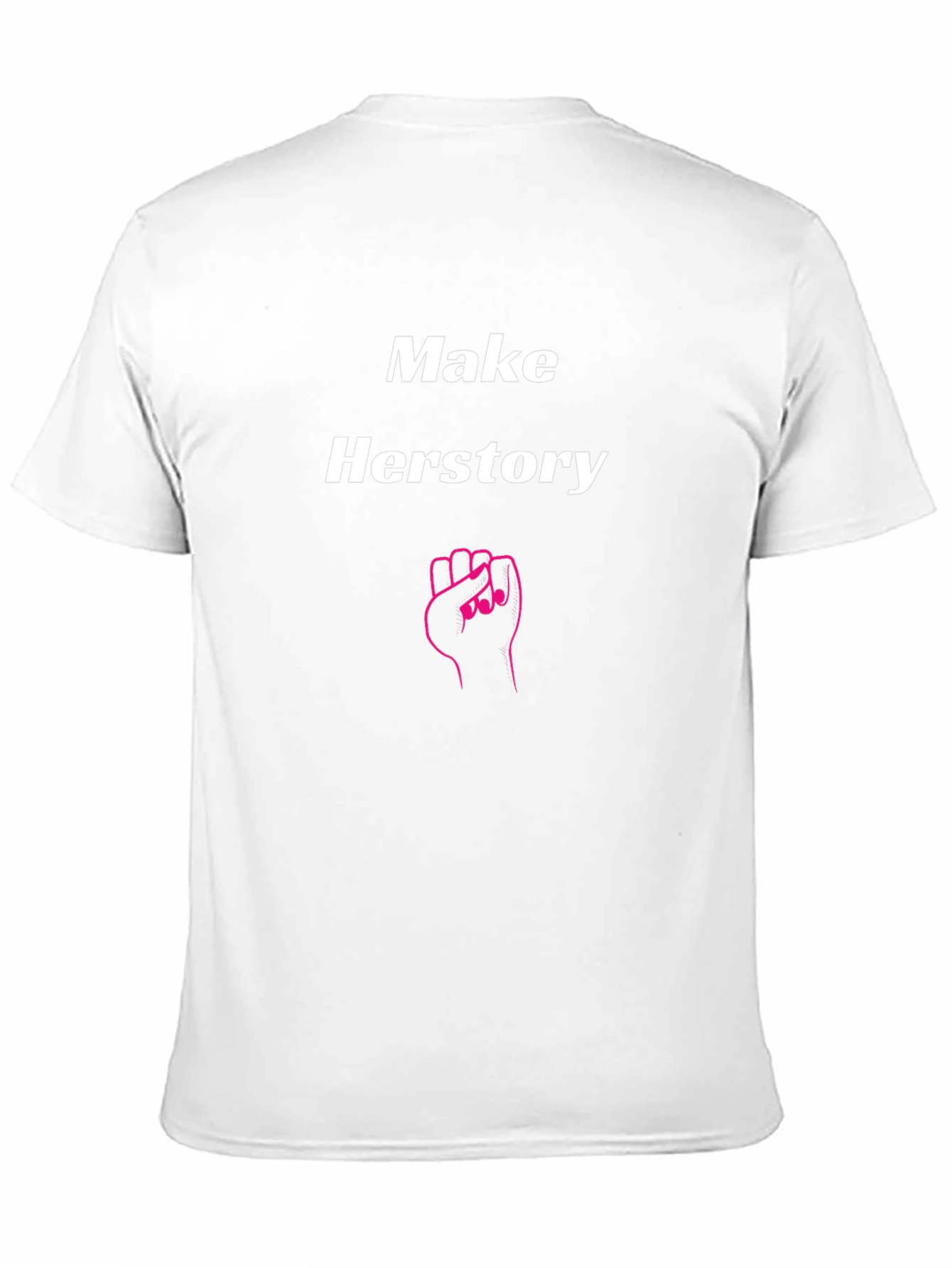 Make Herstory T-Shirt - Empowering Feminist Tee