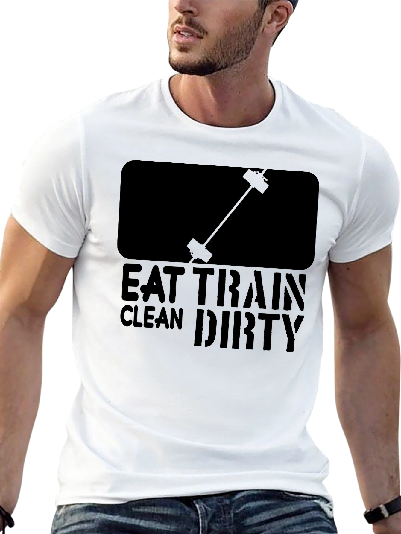 Eat Train Clean Dirty Workout T-Shirt