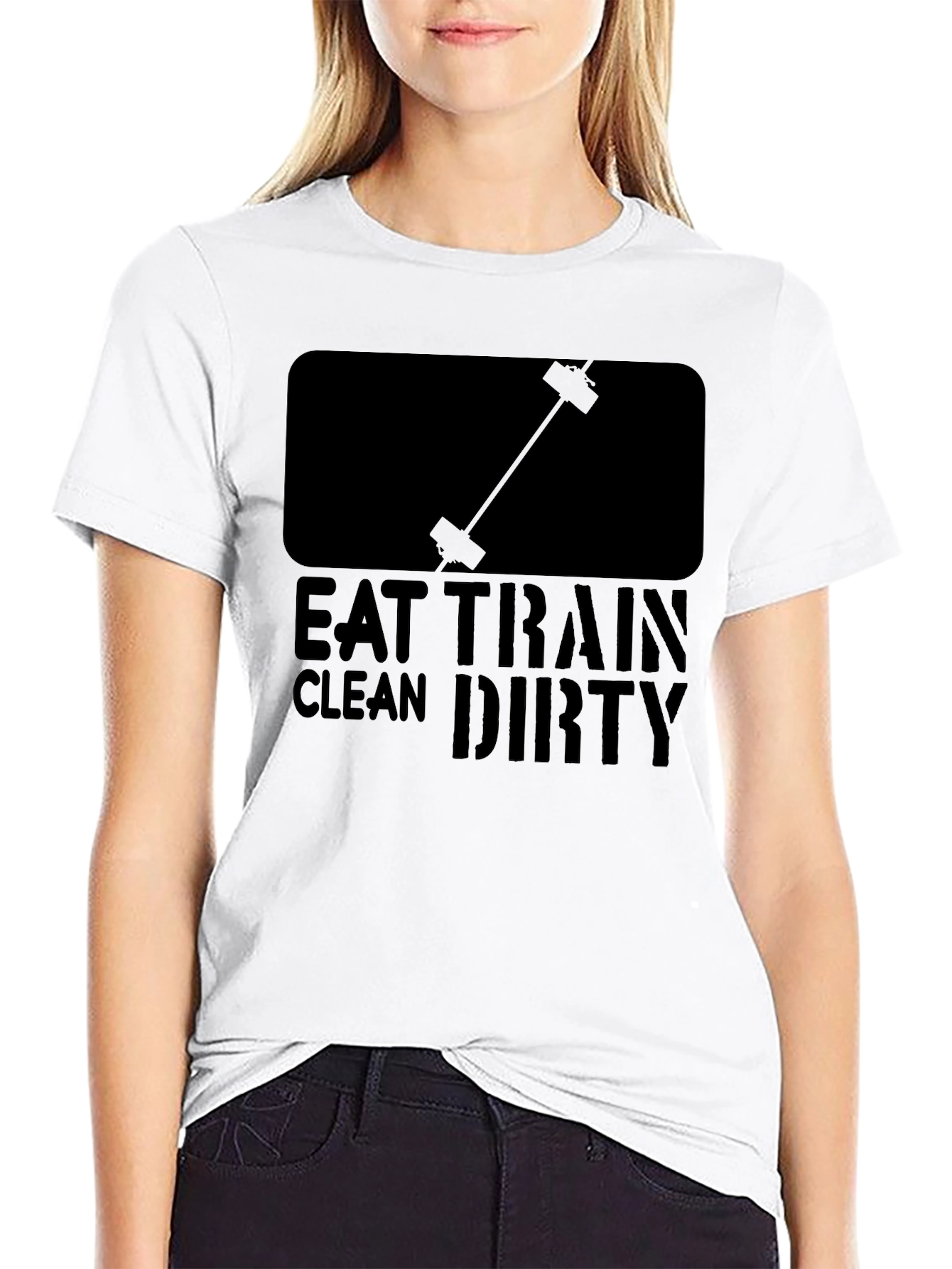 Eat Train Clean Dirty Workout T-Shirt