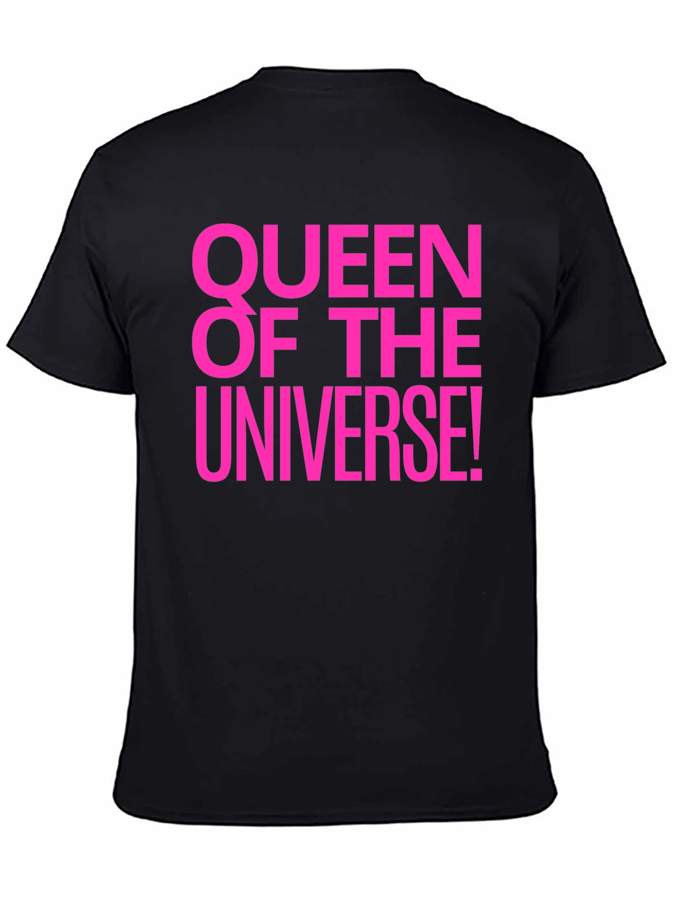 Queen of the Universe Black T-Shirt