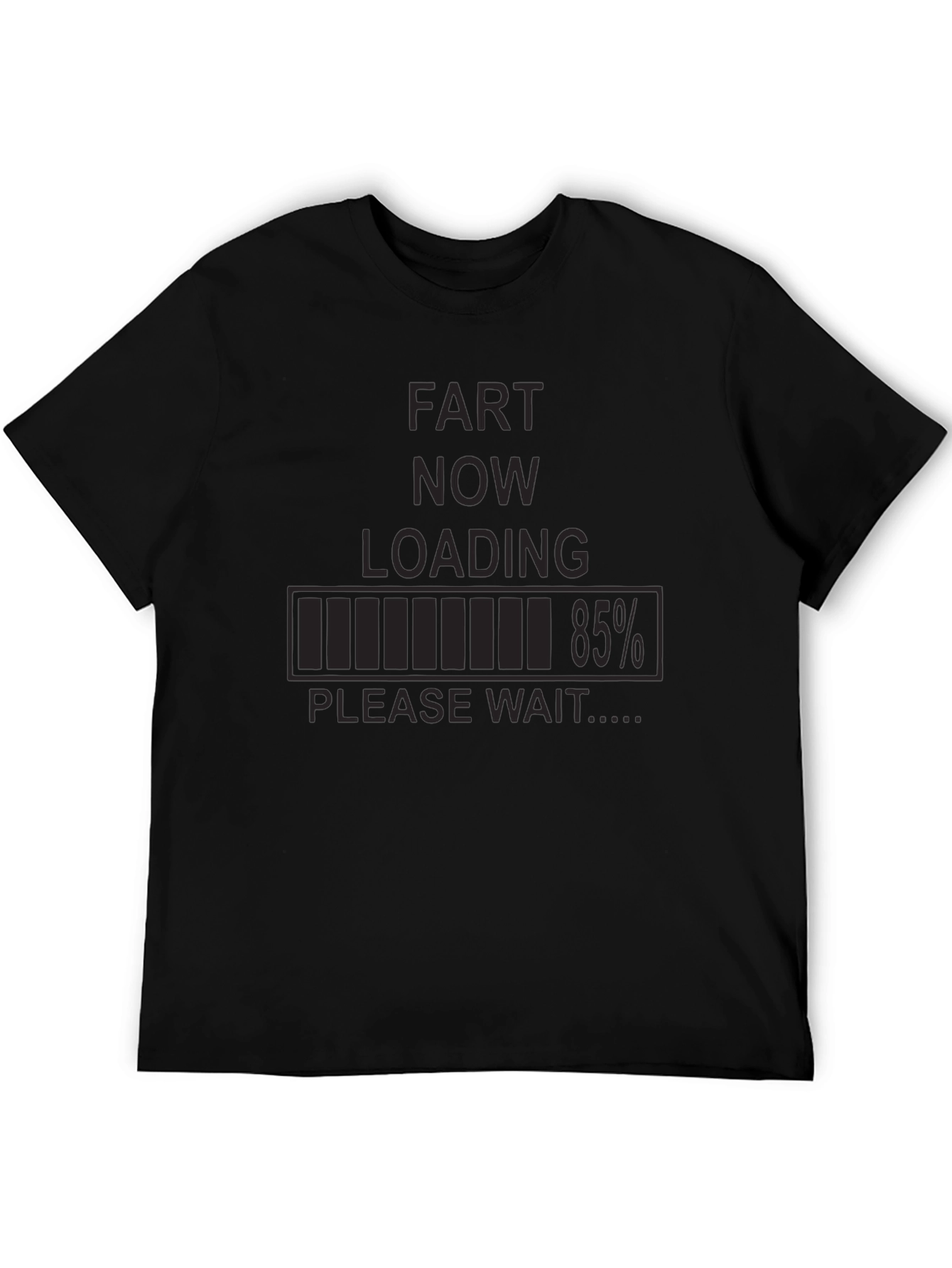 Fart Now Loading Funny Graphic T-Shirt