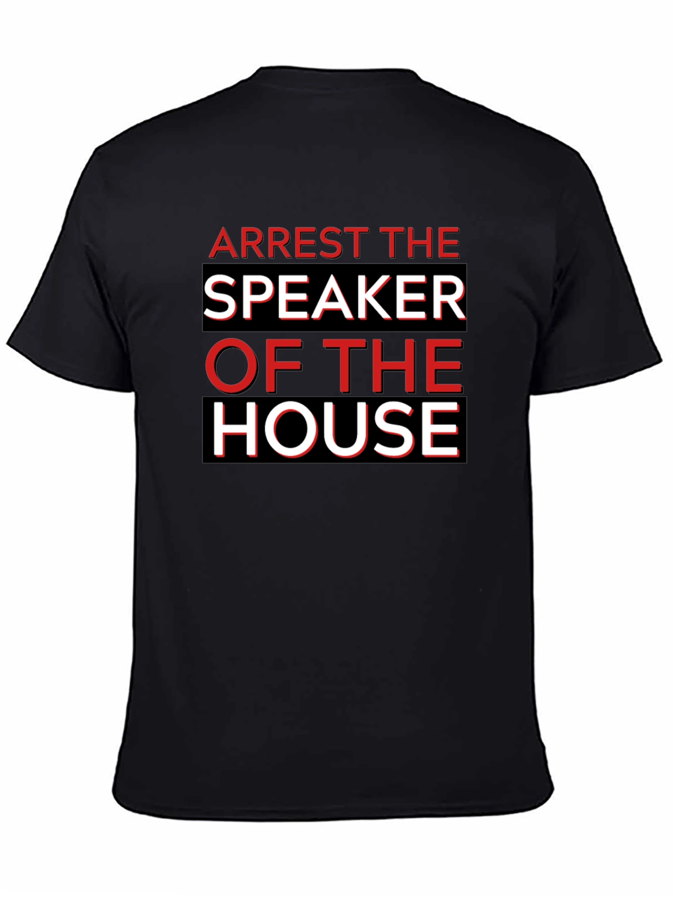 Arrest The Speaker of The House Black T-Shirt
